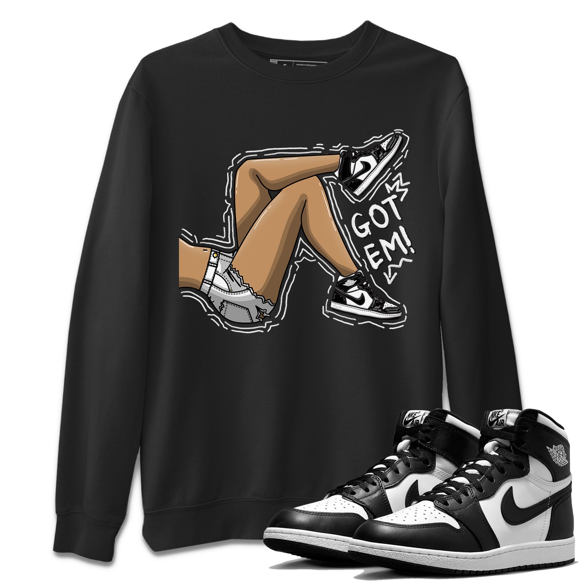 Air Jordan 1 Black White Shirt To Match Jordans Got Em Legs Sneaker Tees Air Jordan 1 Black White Drip Gear Zone Sneaker Matching Clothing Unisex Shirts
