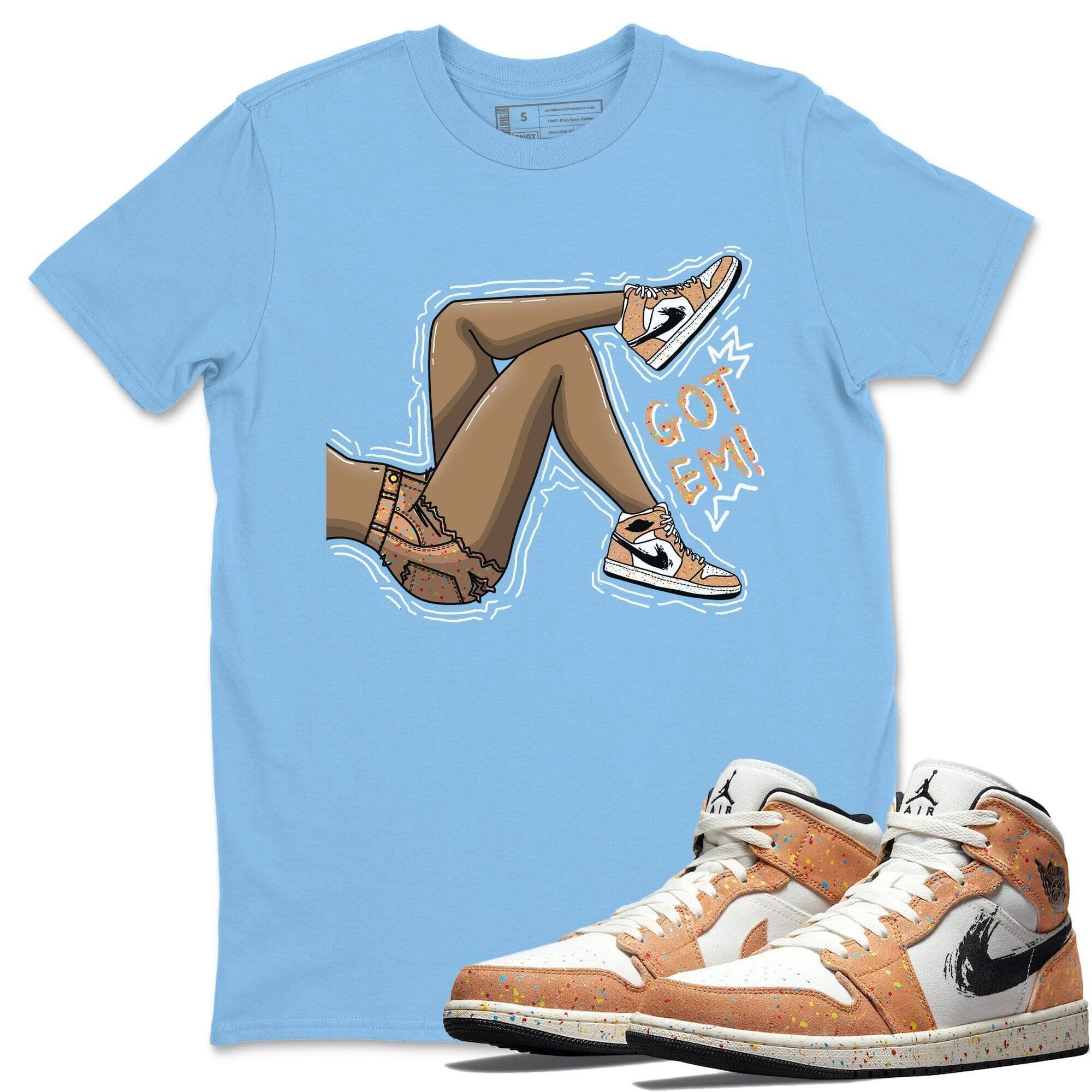 Jordan 1 Brushstroke Sneaker Matching T-Shirt Got Em Legs Sneaker Tees Jordan 1 Brushstroke Sneaker Release Tees Crew Neck Tees
