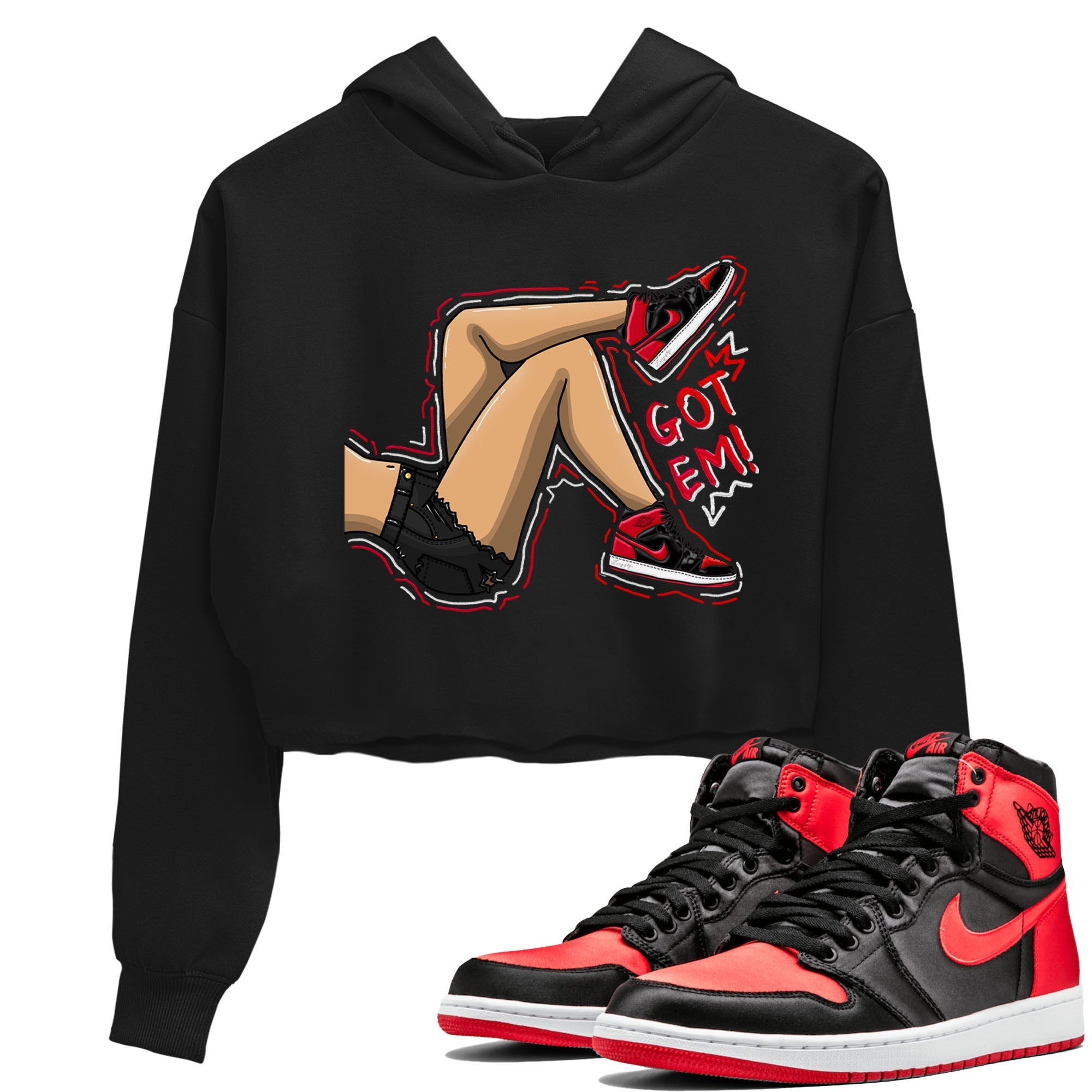 Air Jordan 1 Satin Bred shirt to match jordans Got Em Legs sneaker tees AJ1 Retro Satin Bred Drip Gear Zone Sneaker Matching Clothing Brand Black 1 Crop T-Shirt