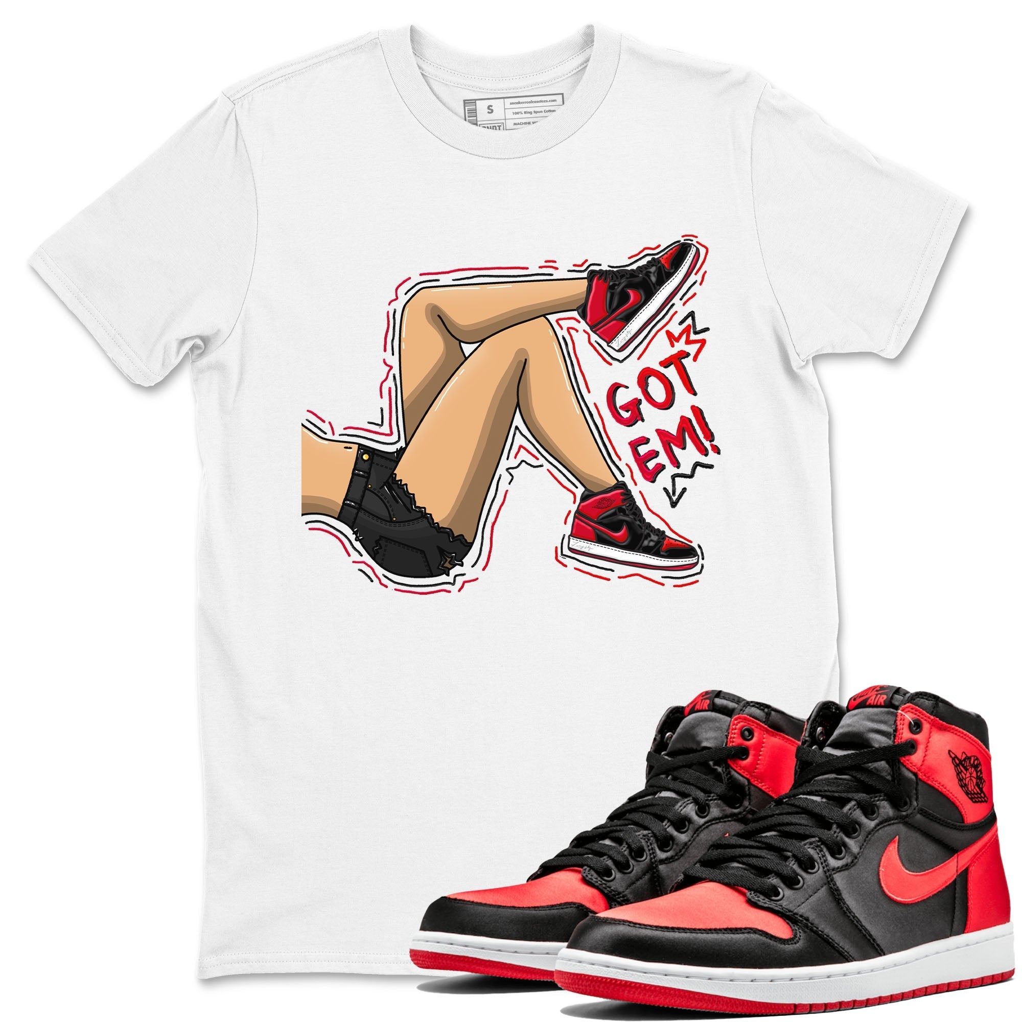 Air Jordan 1 Satin Bred shirt to match jordans Got Em Legs sneaker tees AJ1 Retro Satin Bred Drip Gear Zone Sneaker Matching Clothing Brand Unisex Sneaker Tee White 1 T-Shirt