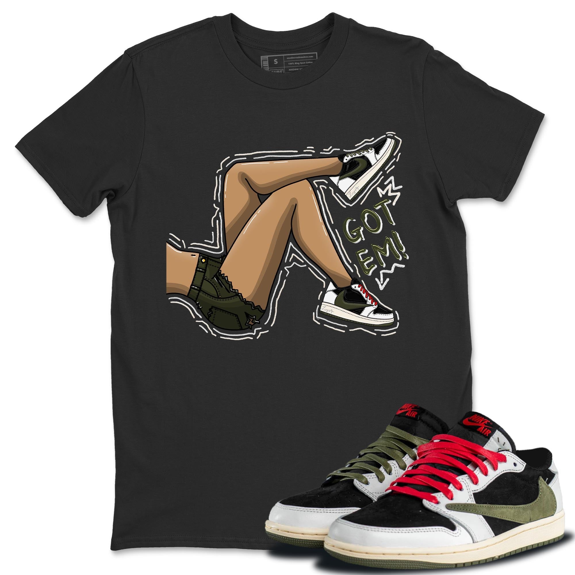 Air Jordan 1 Travis Scott Olive Sneaker Match Tees Got Em Legs Streetwear Sneaker Shirt AJ1 Travis Scott Olive Sneaker Release Tees Unisex Shirts Black 1