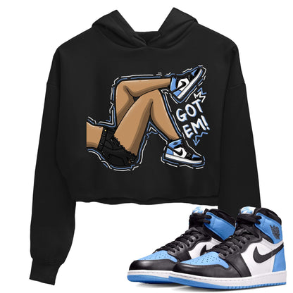 Air Jordan 1 Retro High OG University Blue shirt to match jordans Got Em Legs Streetwear Sneaker Shirt Air Jordan 1 UNC Toe Drip Gear Zone Sneaker Matching Clothing Black 1 Crop T-Shirt