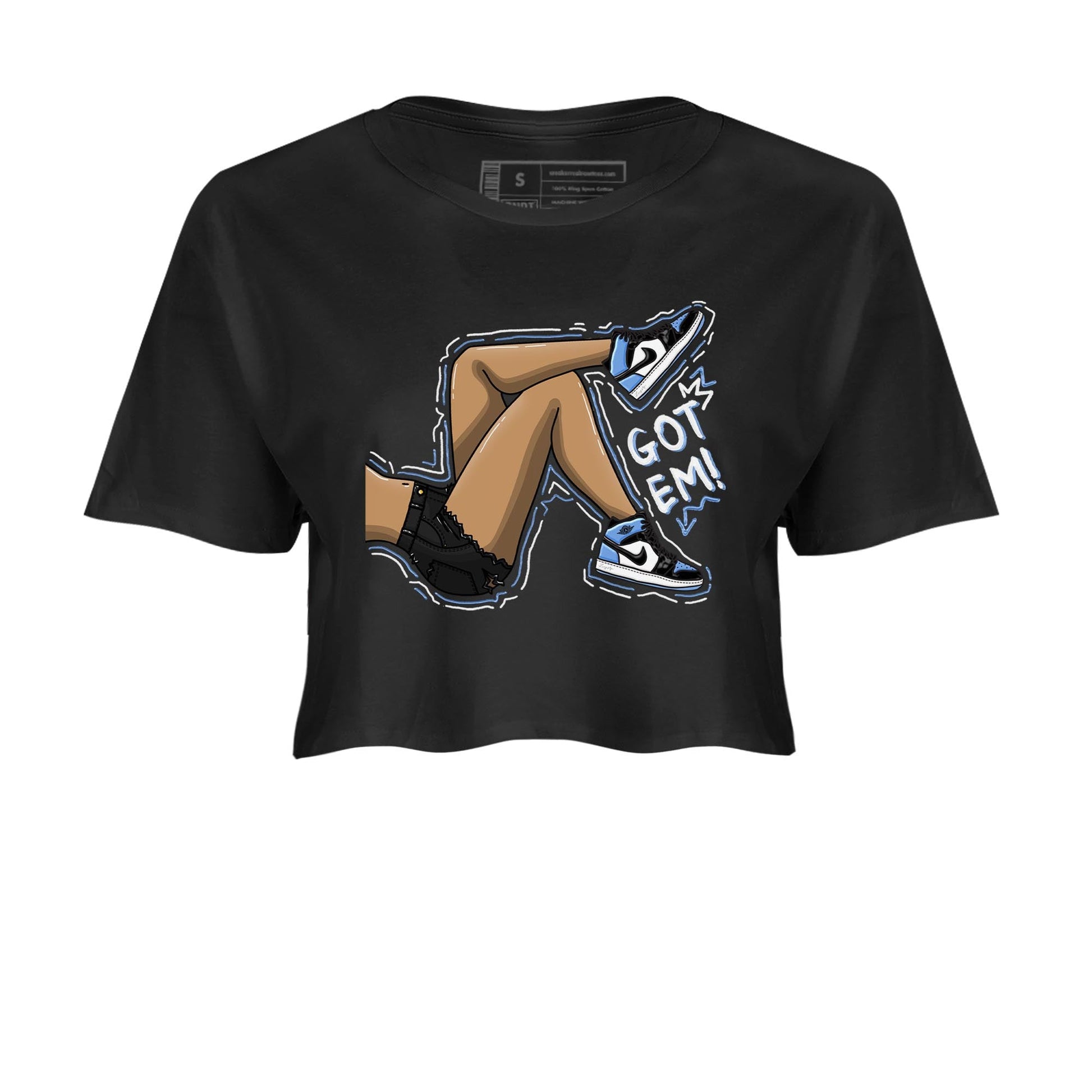 Air Jordan 1 Retro High OG University Blue shirt to match jordans Got Em Legs Streetwear Sneaker Shirt Air Jordan 1 UNC Toe Drip Gear Zone Sneaker Matching Clothing Black 2 Crop T-Shirt