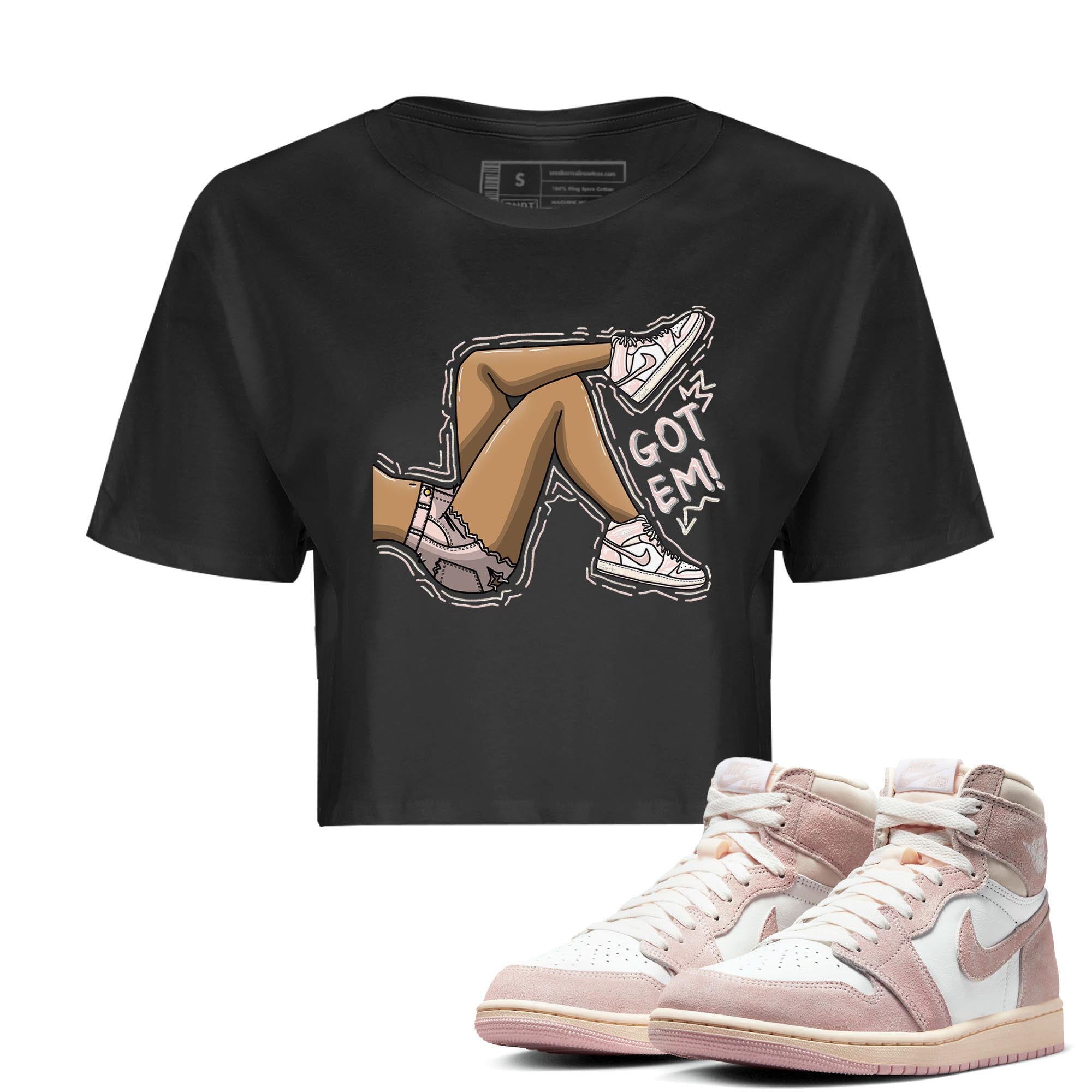 Air Jordan 1 Washed Pink Sneaker Match Tees Got Em Legs Streetwear Sneaker Shirt AJ1 Washed Pink Sneaker Release Tees Women's Shirts Black 1