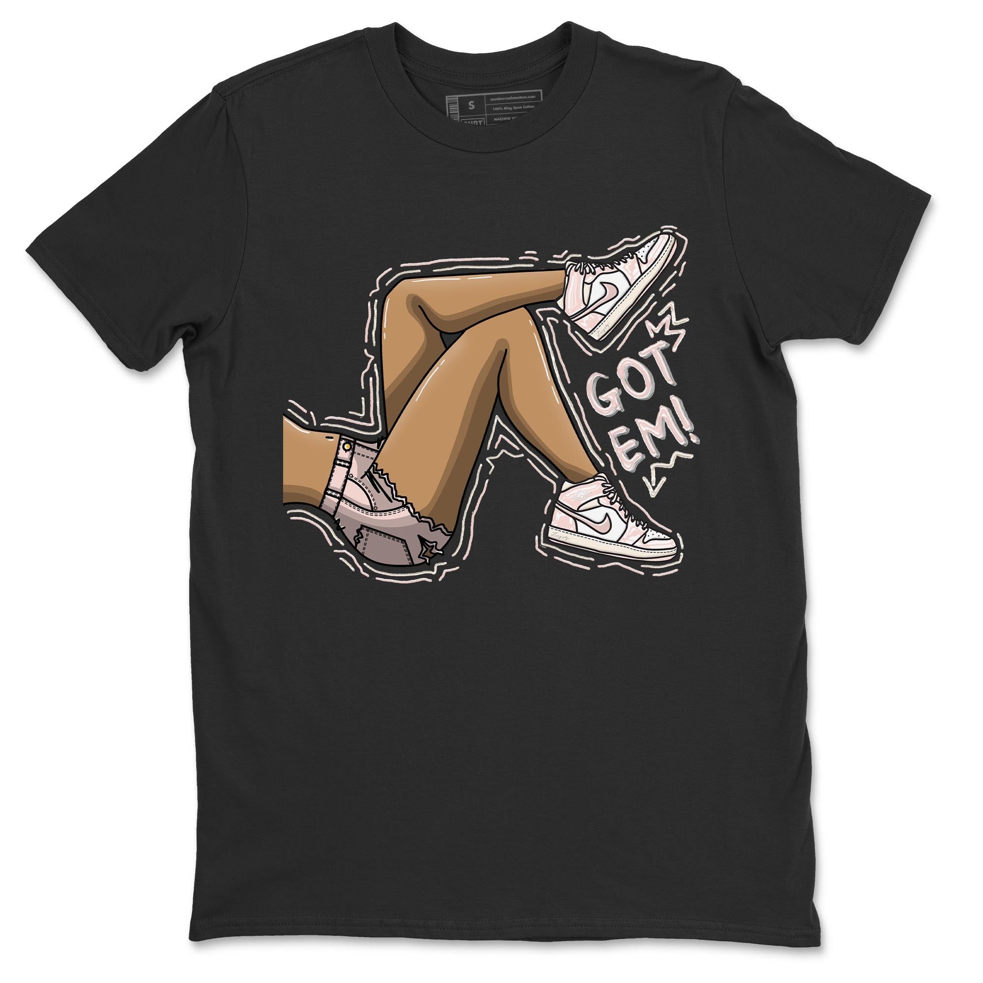 Air Jordan 1 Washed Pink Sneaker Match Tees Got Em Legs Streetwear Sneaker Shirt AJ1 Washed Pink Sneaker Release Tees Unisex Shirts Black 2
