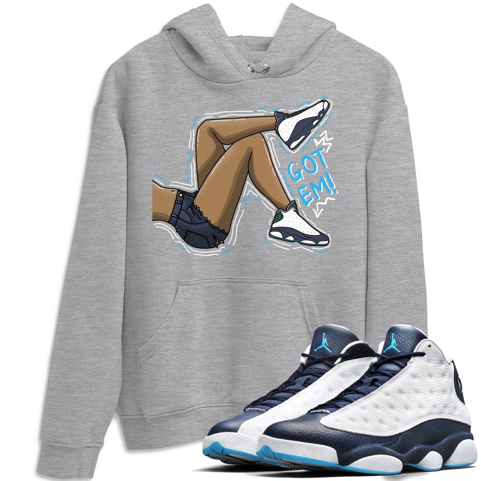 Jordan 13 Obsidian Shirt To Match Jordans Got Em Legs Sneaker Tees Jordan 13 Obsidian Drip Gear Zone Sneaker Matching Clothing Unisex Shirts
