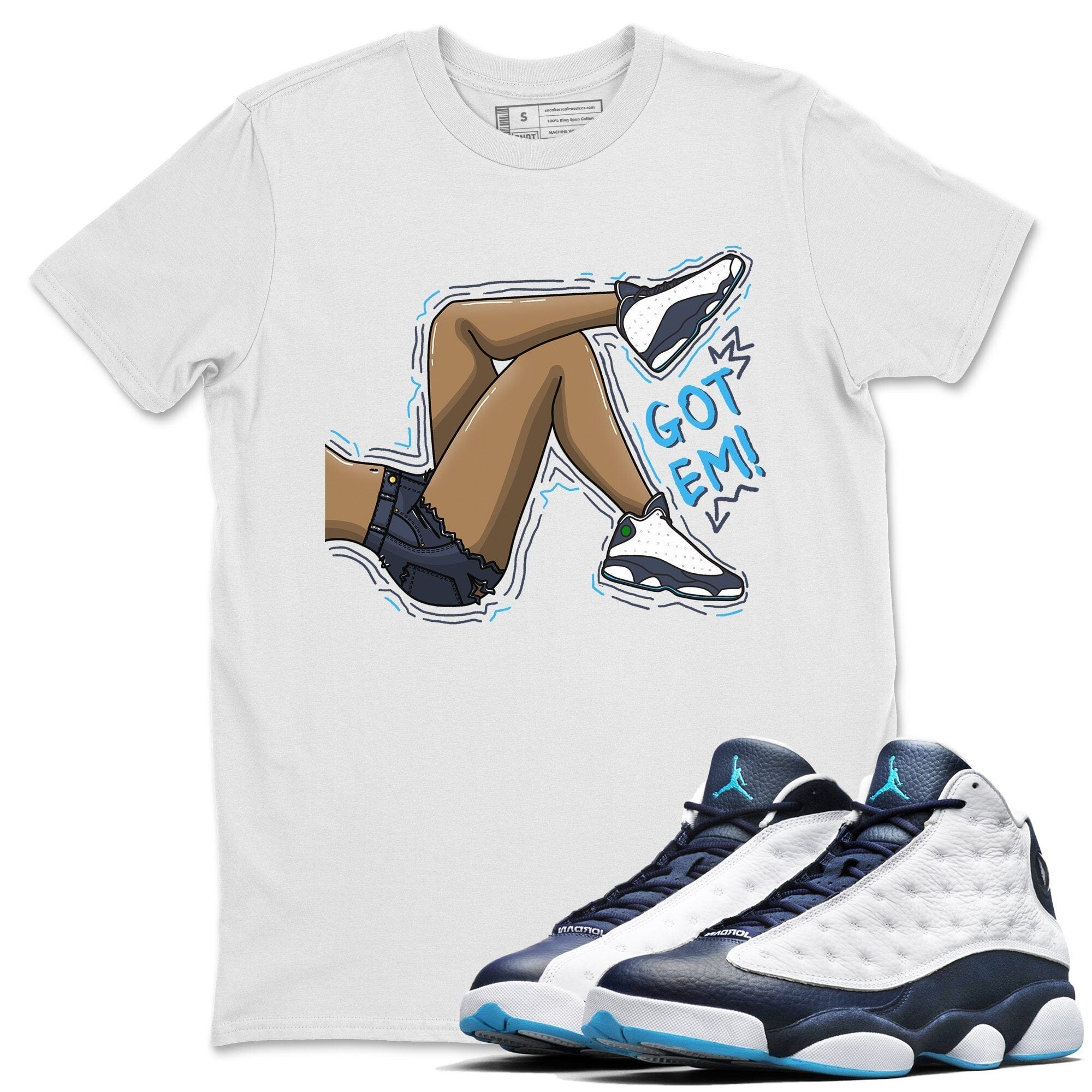 Jordan 13 Obsidian Shirt To Match Jordans Got Em Legs Sneaker Tees Jordan 13 Obsidian Drip Gear Zone Sneaker Matching Clothing Unisex Shirts