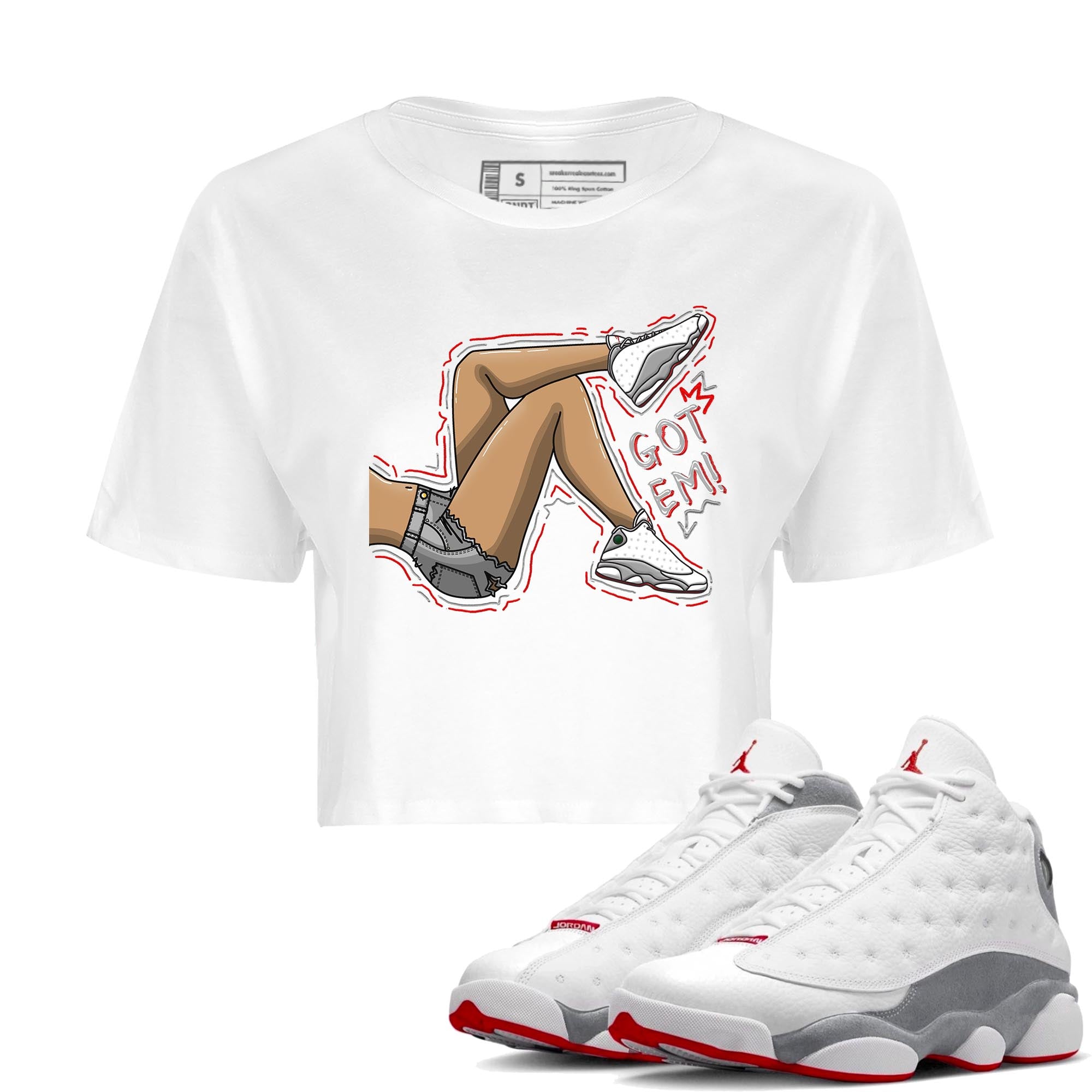 AJ13 Wolf Grey Sneaker Match Tees Got Em Legs Streetwear Sneaker Shirt Air Jordan 13 Wolf Grey Drip Gear Zone Sneaker Matching Clothing Women's Shirts White 1