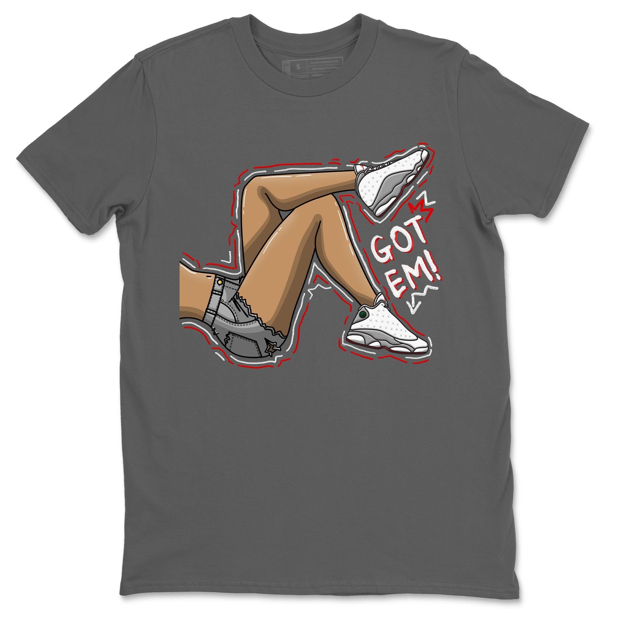 AJ13 Wolf Grey Sneaker Match Tees Got Em Legs Streetwear Sneaker Shirt Air Jordan 13 Wolf Grey Drip Gear Zone Sneaker Matching Clothing Unisex Shirts Cool Grey 2