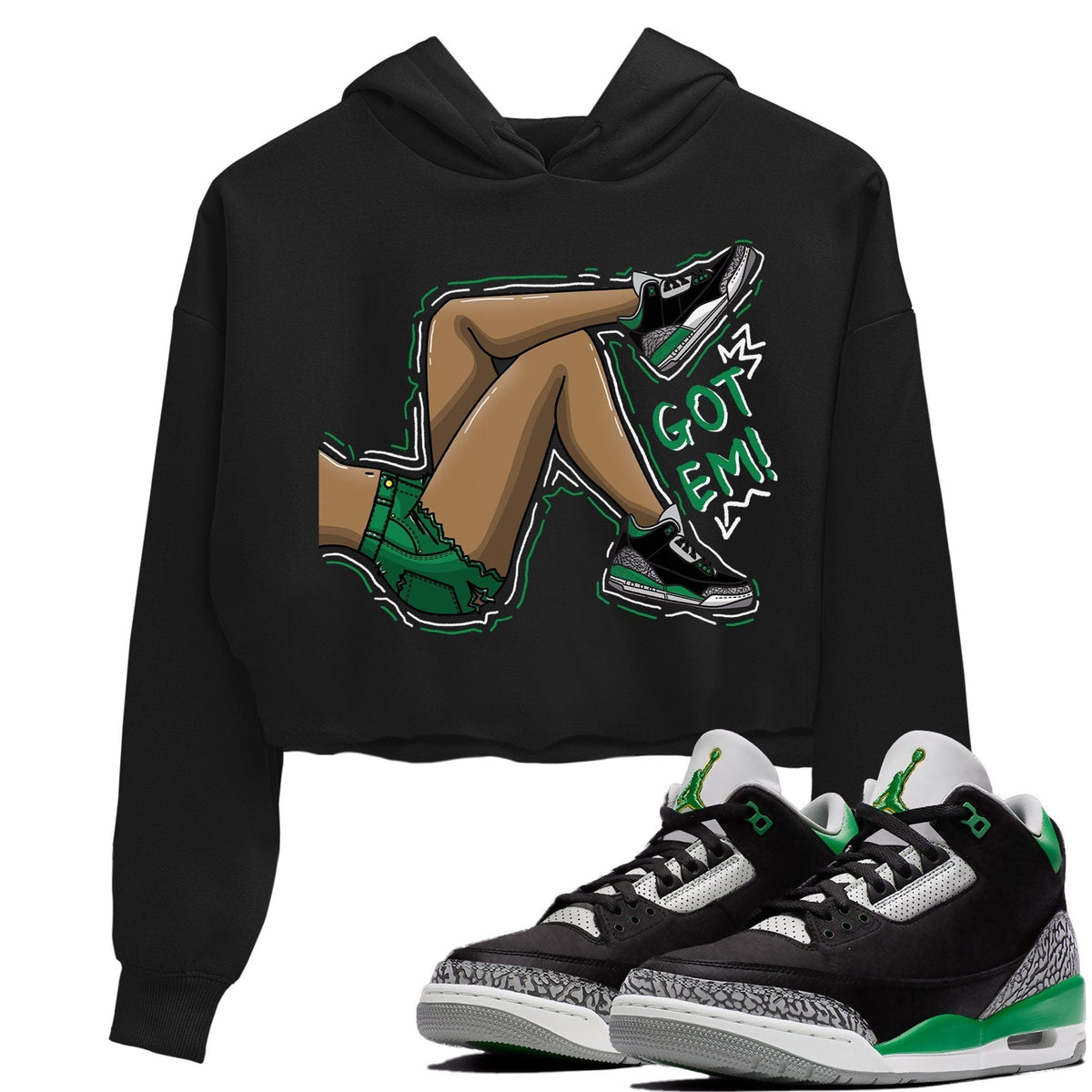 Jordan 3 Pine Green Sneaker Matching T-Shirt Got Em Legs Sneaker Tees Jordan 3 Pine Green Sneaker Release Tees Women's Shirts