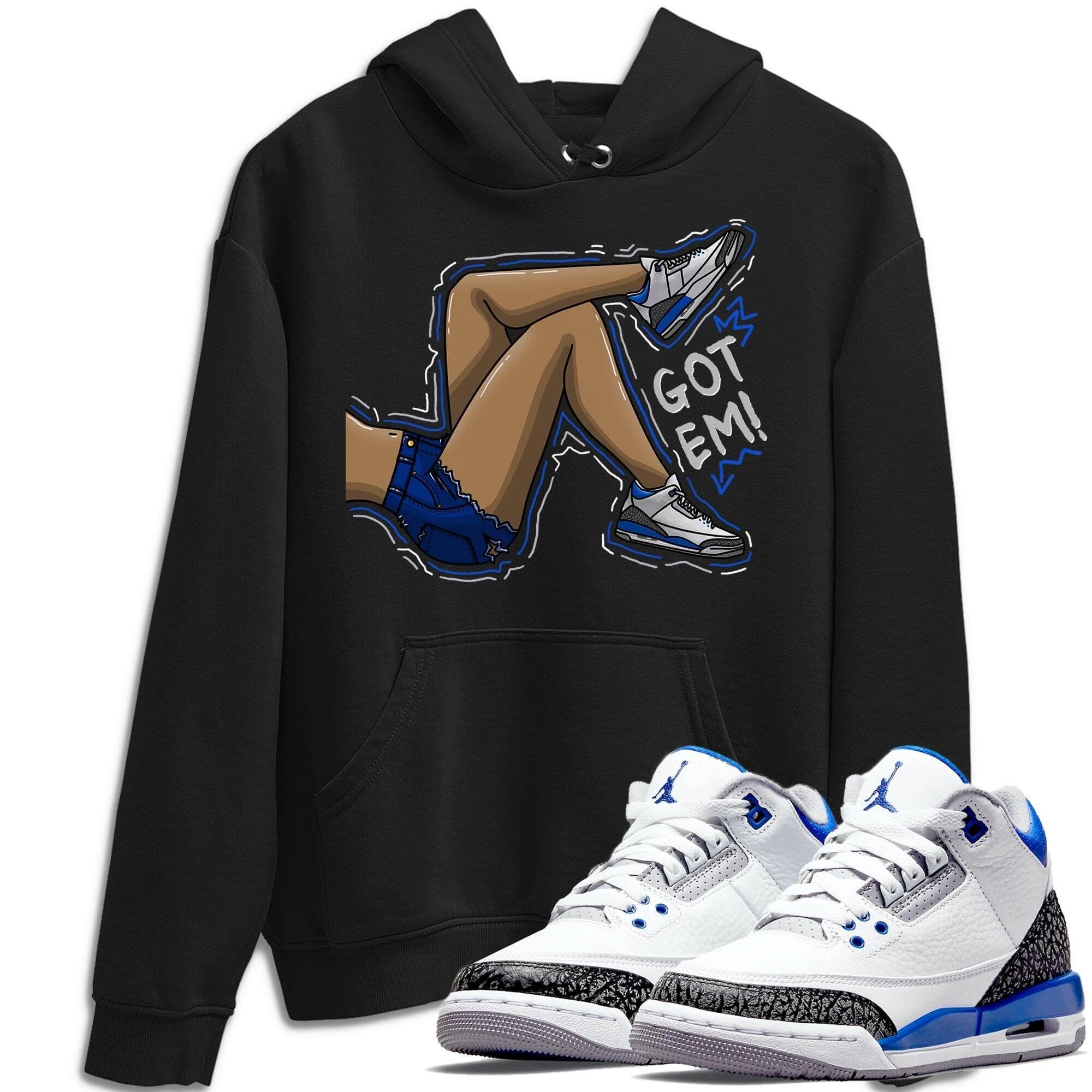 Jordan 3 Racer Blue Shirt To Match Jordans Got Em Legs Sneaker Tees Jordan 3 Racer Blue Drip Gear Zone Sneaker Matching Clothing Unisex Shirts