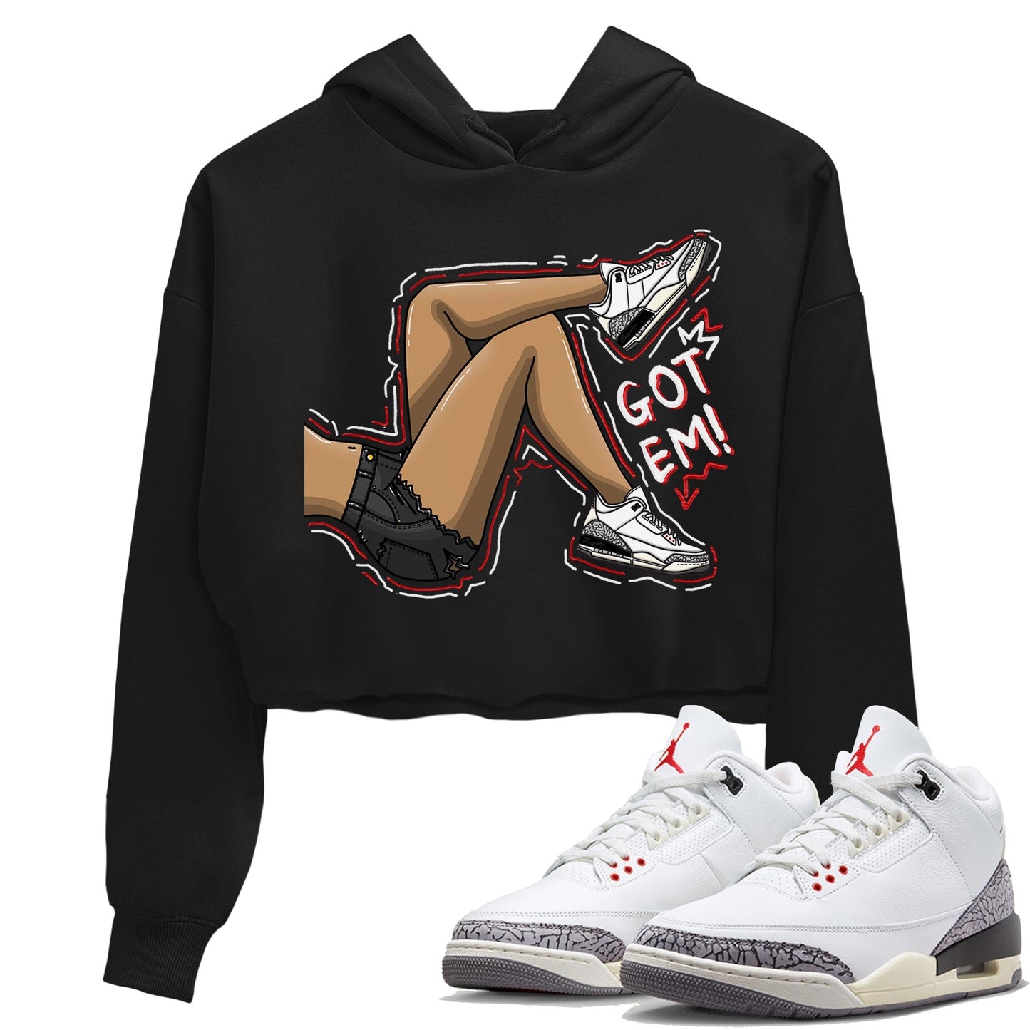Air Jordan 3 White Cement Sneaker Match Tees Got Em Legs Streetwear Sneaker Shirt AJ 3s White Cement Sneaker Release Tees Women's Shirts Black 1