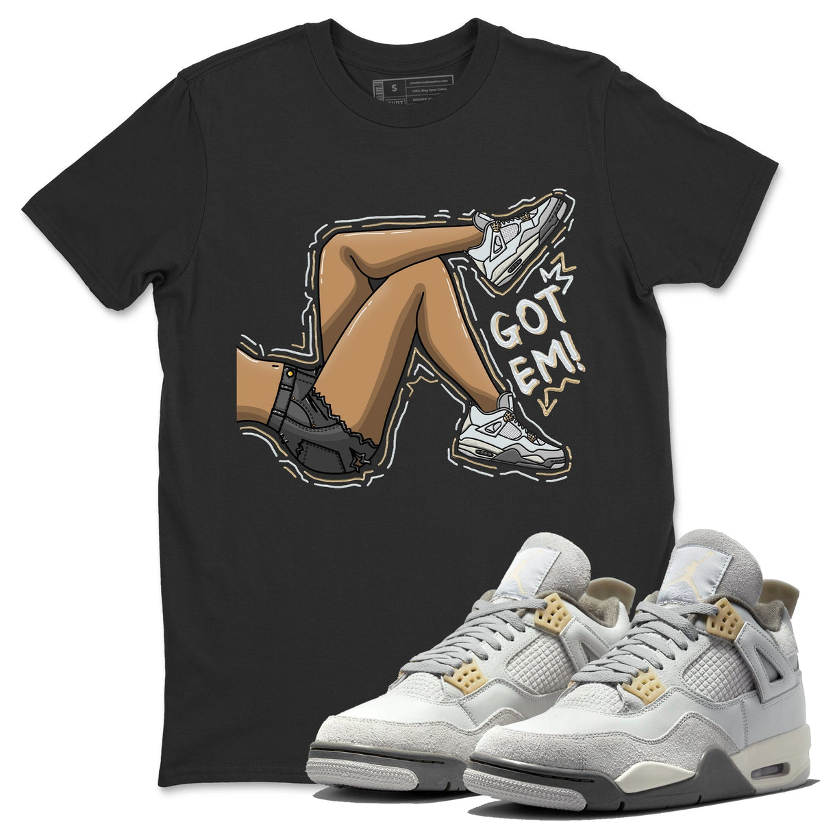 Jordan 4 Craft Sneaker Matching T-Shirt Got Em Legs Sneaker Tees Jordan 4 Craft Sneaker Release Tees Crew Neck Tees