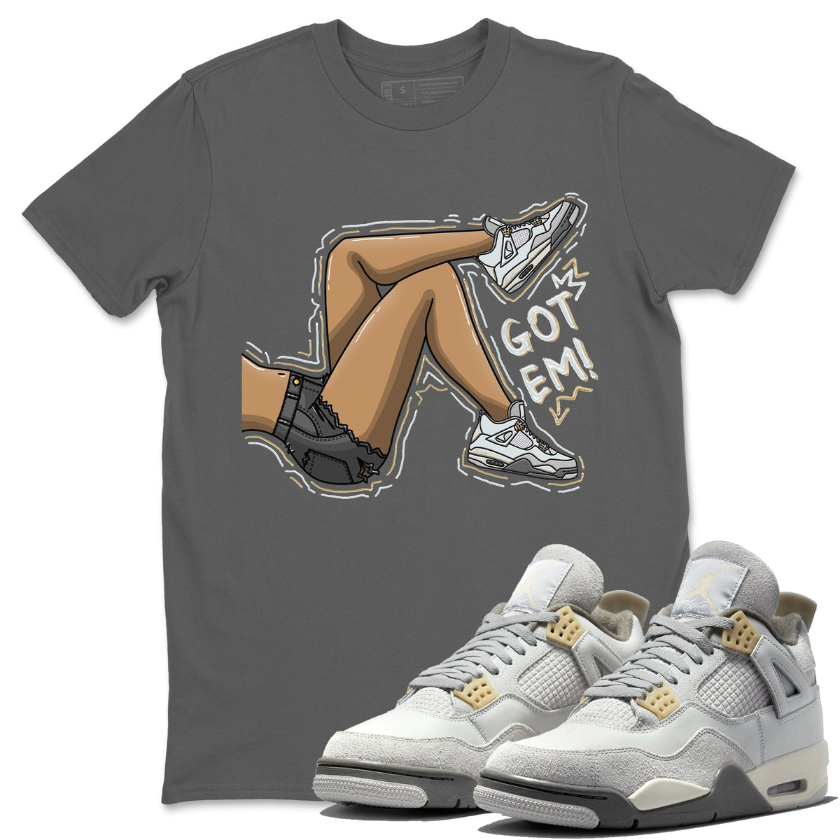Jordan 4 Craft Sneaker Matching T-Shirt Got Em Legs Sneaker Tees Jordan 4 Craft Sneaker Release Tees Crew Neck Tees