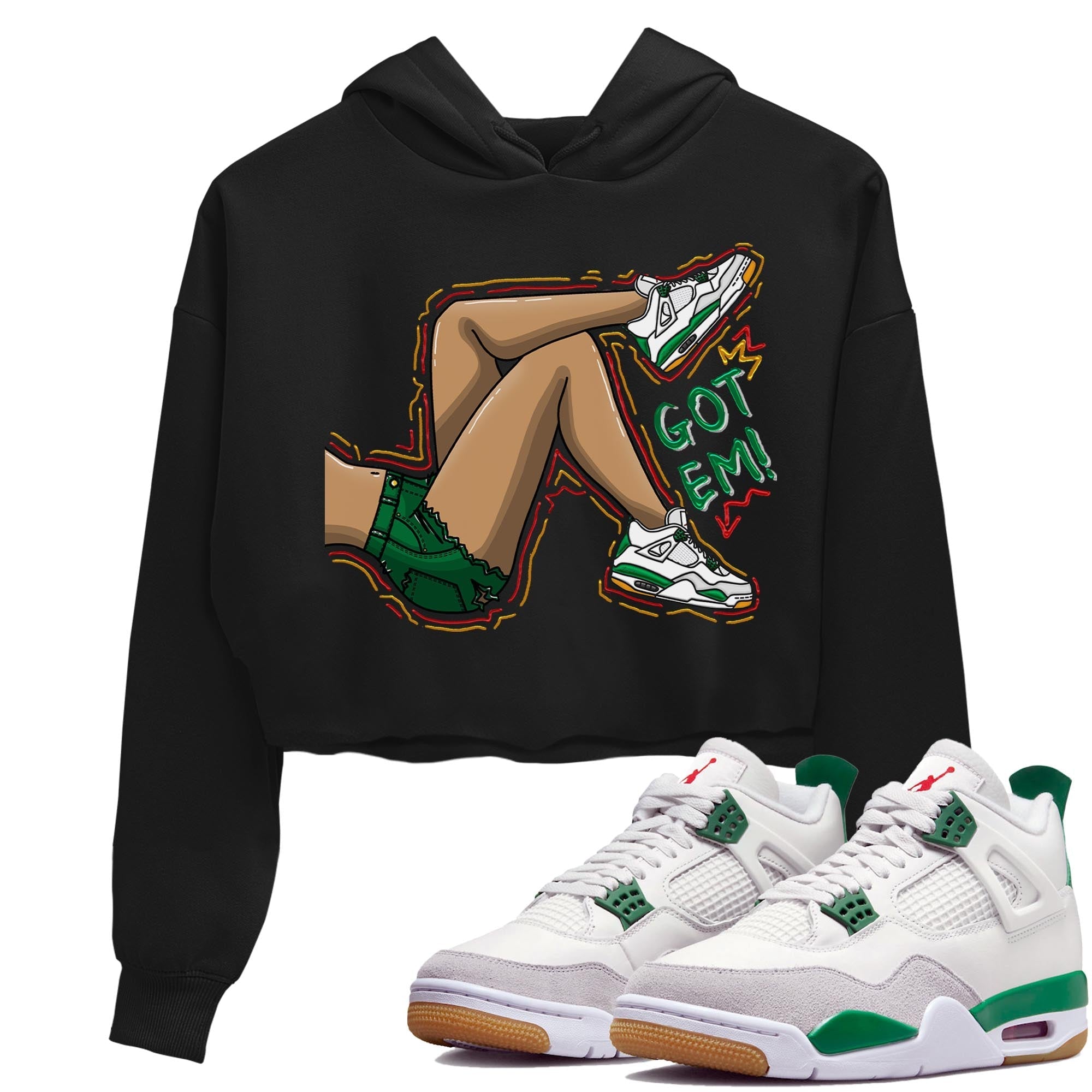 Air Jordan 4 Pine Green Sneaker Match Tees Got Em Legs Streetwear Sneaker Shirt AJ 4s Pine Green Sneaker Release Tees Women's Shirts Black 1