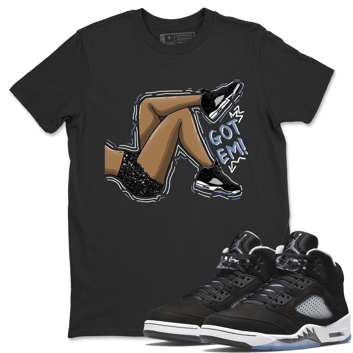 Jordan 5 Moonlight Shirt To Match Jordans Got Em Legs Sneaker Tees Jordan 5 Moonlight Drip Gear Zone Sneaker Matching Clothing Unisex Shirts