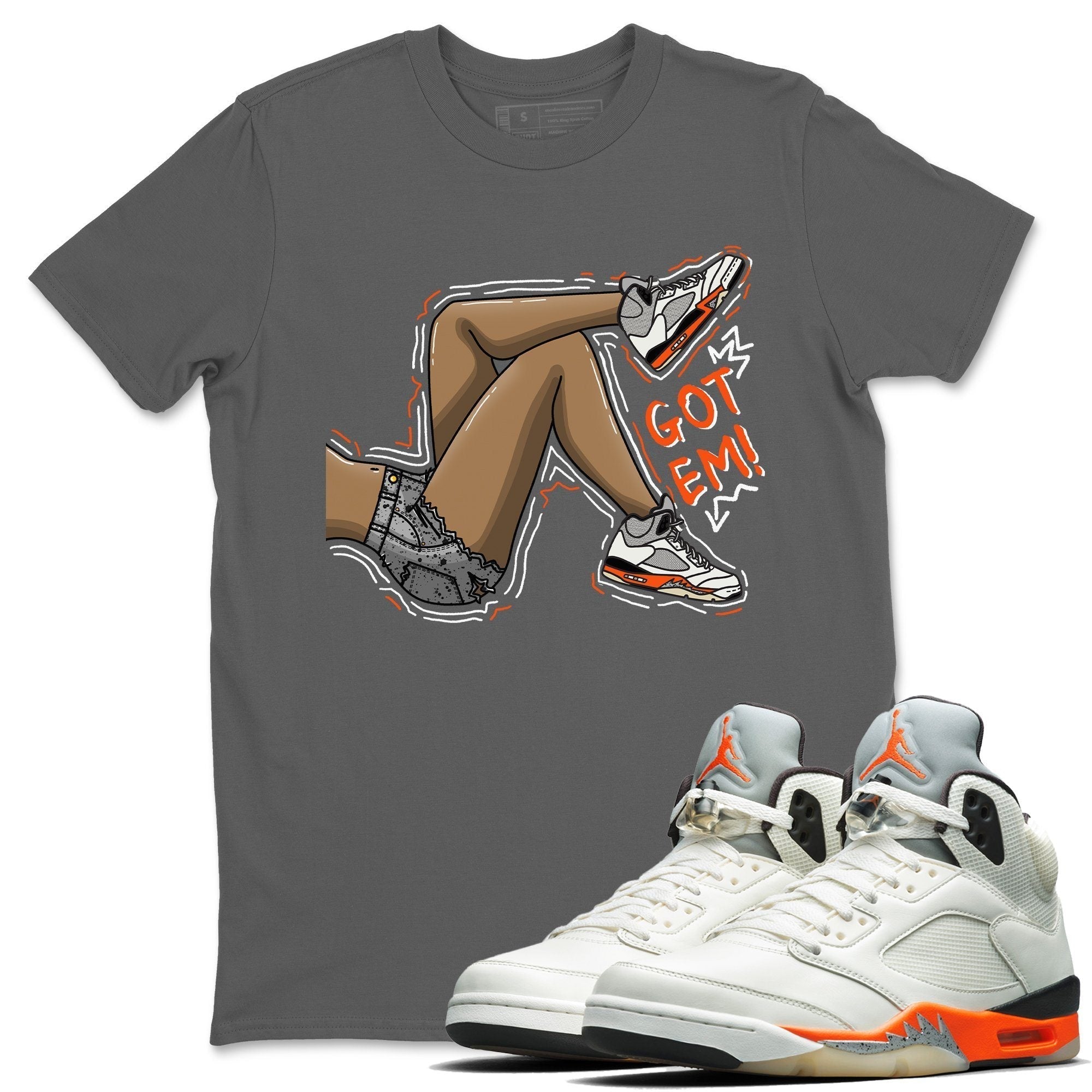 Jordan 5 Shattered Backboard Shirt To Match Jordans Got Em Legs Sneaker Tees Jordan 5 Shattered Backboard Drip Gear Zone Sneaker Matching Clothing Unisex Shirts