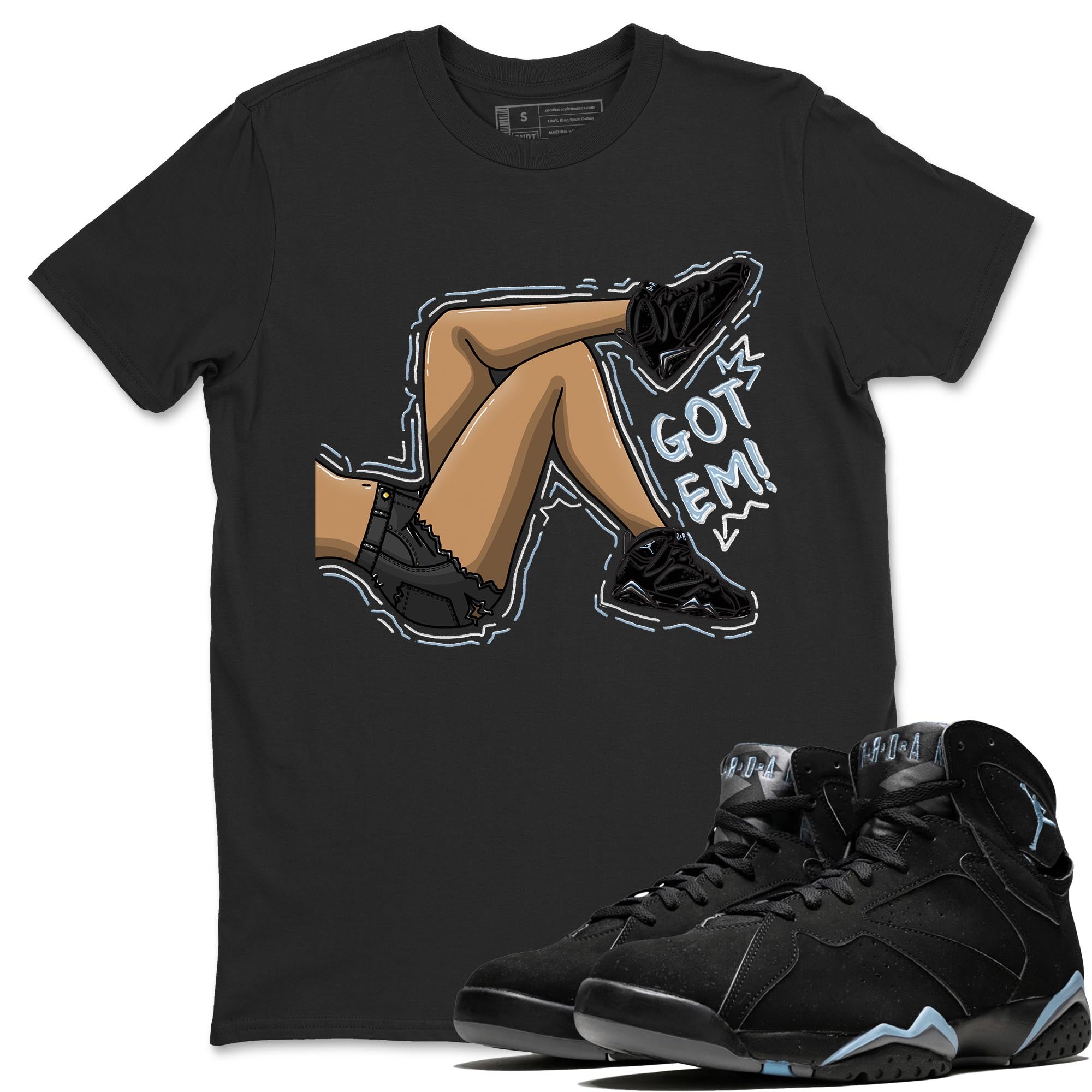Air Jordan 7 Chambray shirt to match jordans Got Em Legs Streetwear Sneaker Shirt AJ7 Chambray Drip Gear Zone Sneaker Matching Clothing Unisex Black 1 T-Shirt