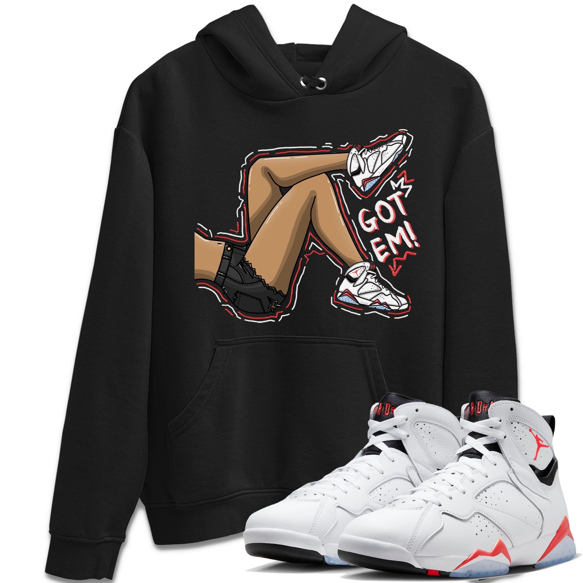 Air Jordan 7 White Infrared shirt to match jordans Got Em Legs Streetwear Sneaker Shirt White Infrared 7s Drip Gear Zone Sneaker Matching Clothing Unisex Black 1 T-Shirt