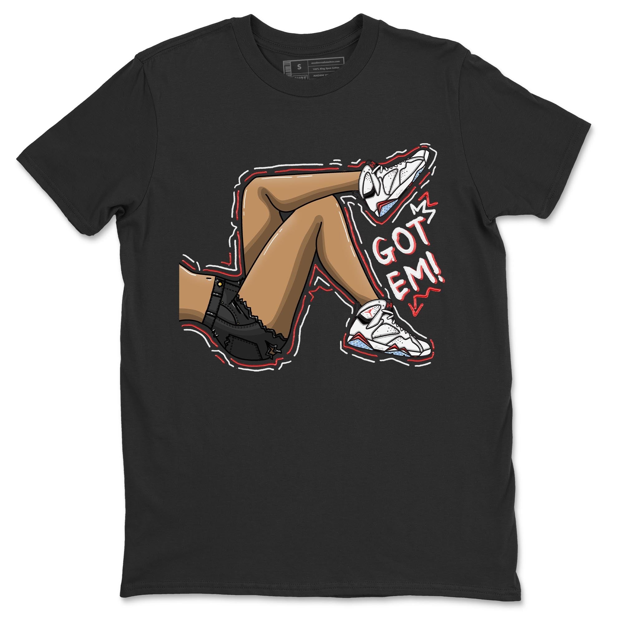 Air Jordan 7 White Infrared shirt to match jordans Got Em Legs Streetwear Sneaker Shirt White Infrared 7s Drip Gear Zone Sneaker Matching Clothing Unisex Black 2 T-Shirt