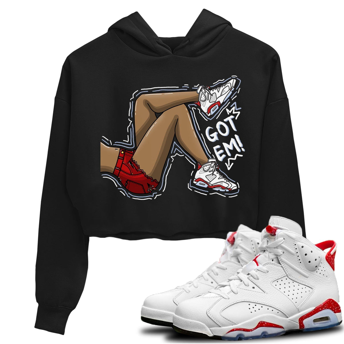 Jordan 6 Red Velvet Cookies Shirt To Match Jordans Got Em Legs Sneaker Tees Jordan 6 Red Velvet Cookies Drip Gear Zone Sneaker Matching Clothing Women's Shirts