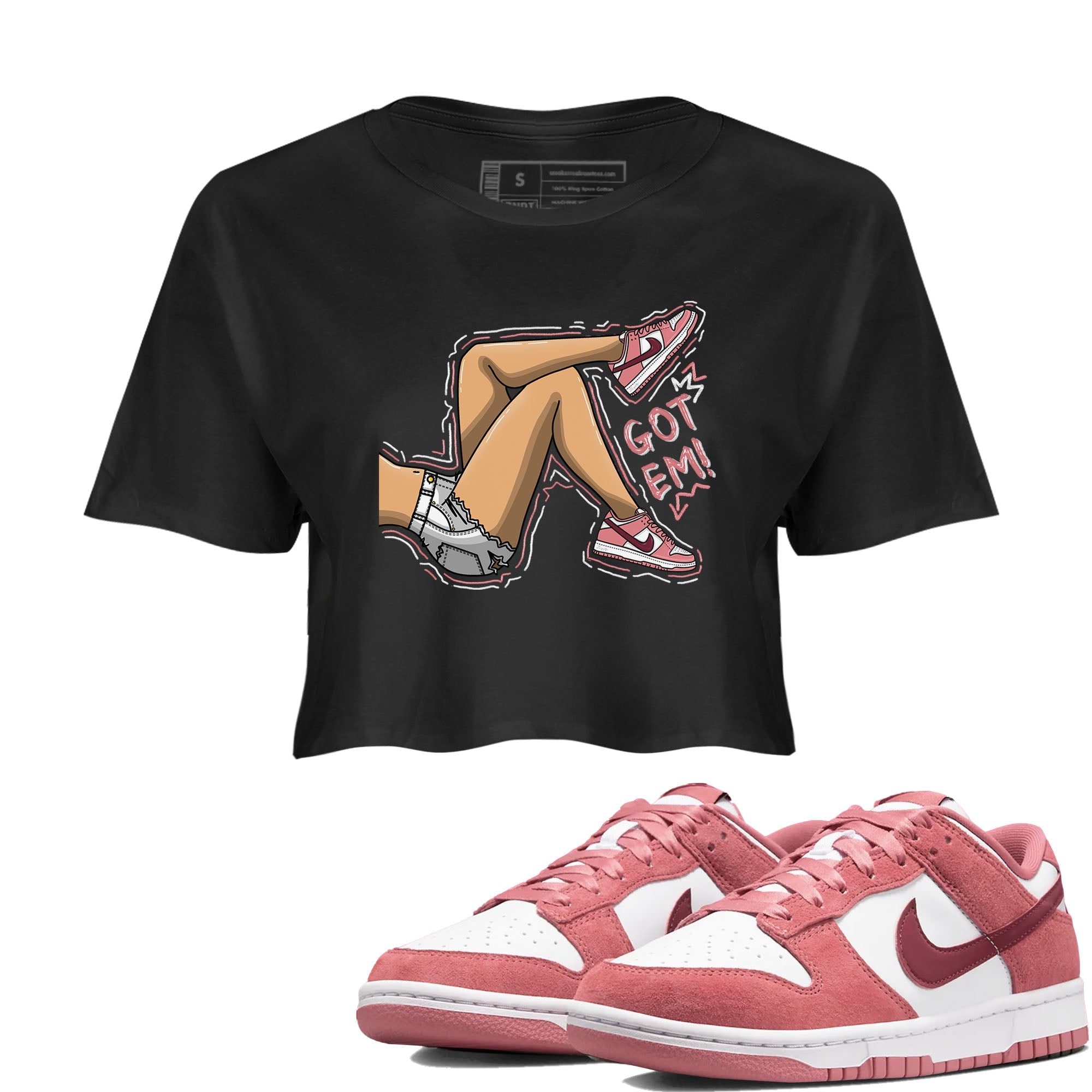 Dunk Valentine's Day shirt to match jordans Got Em Legs sneaker tees Dunks Valentine's Day Drip Gear Zone Black 1 crop length shirt
