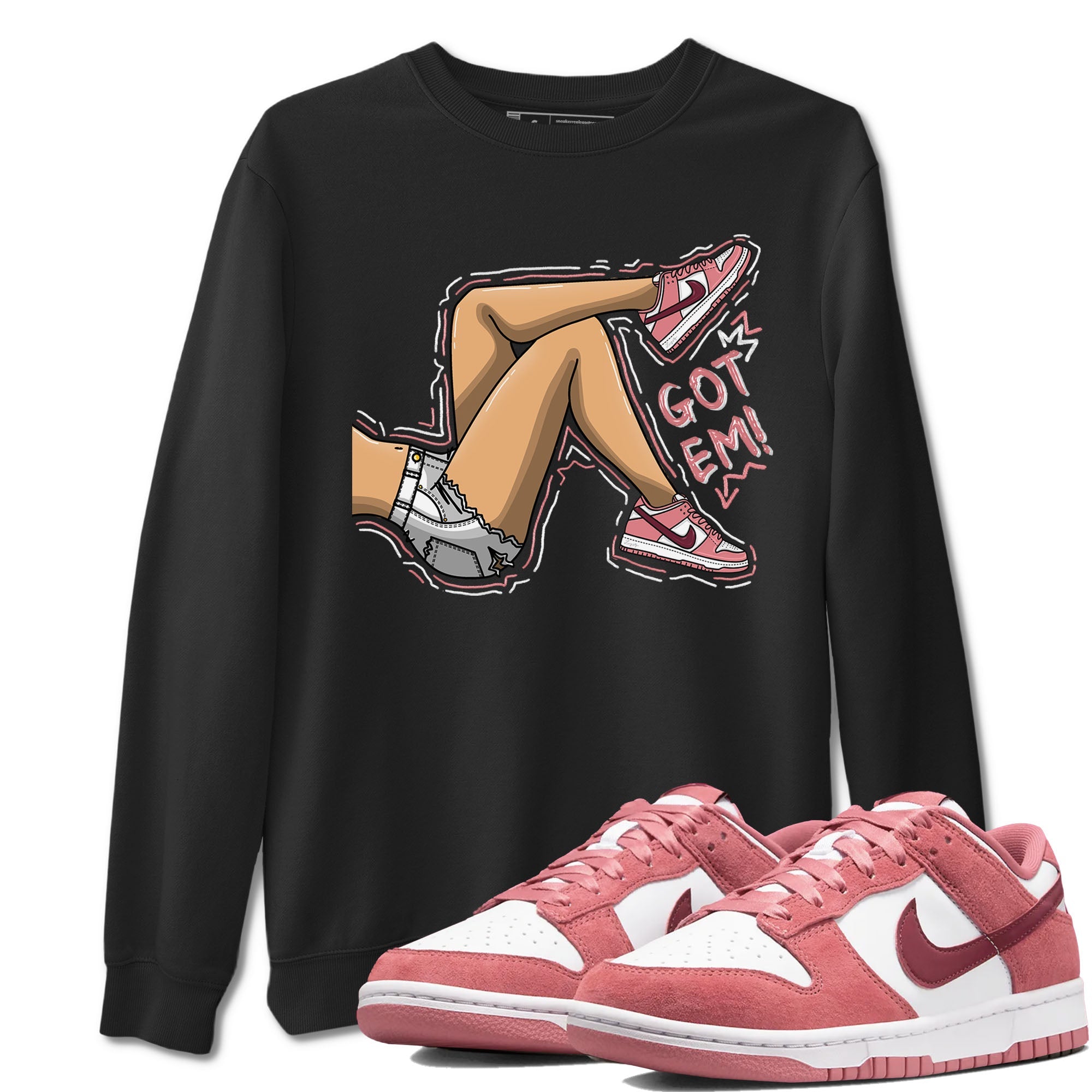 Dunk Valentine's Day shirt to match jordans Got Em Legs sneaker tees Dunks Valentine's Day Drip Gear Zone unisex cotton Black 1 crew neck shirt