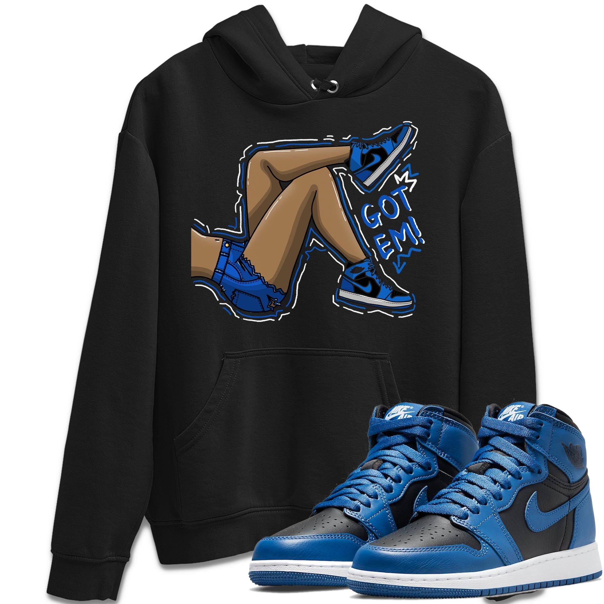 Jordan 1 Dark Marina Blue Sneaker Matching T-Shirt Got Em Legs Sneaker Tees Jordan 1 Dark Marina Blue Sneaker Release Tees Crew Neck Tees