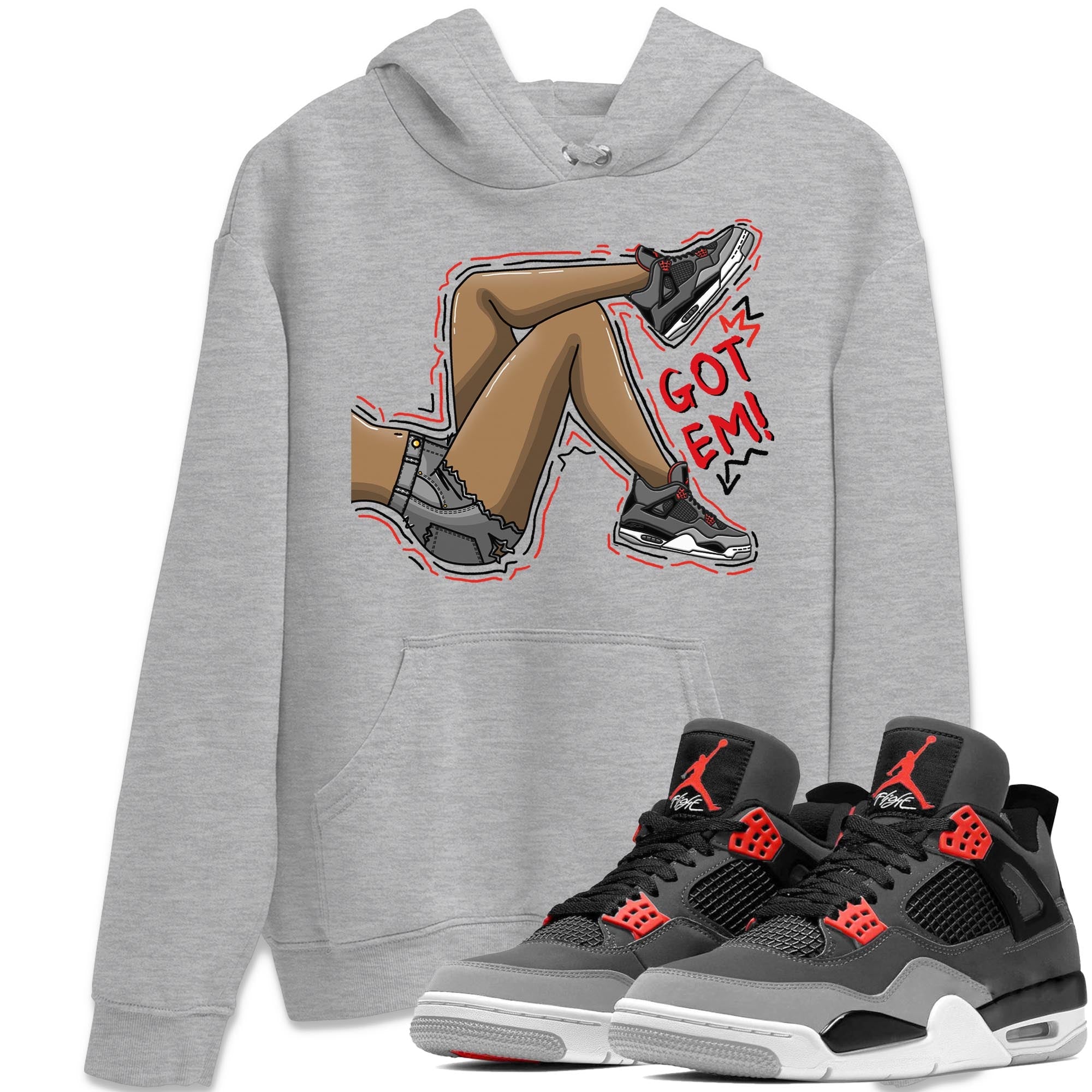 Jordan 4 Infrared Sneaker Matching T-Shirt Got Em Legs Sneaker Tees Jordan 4 Infrared Sneaker Release Tees Crew Neck Tees