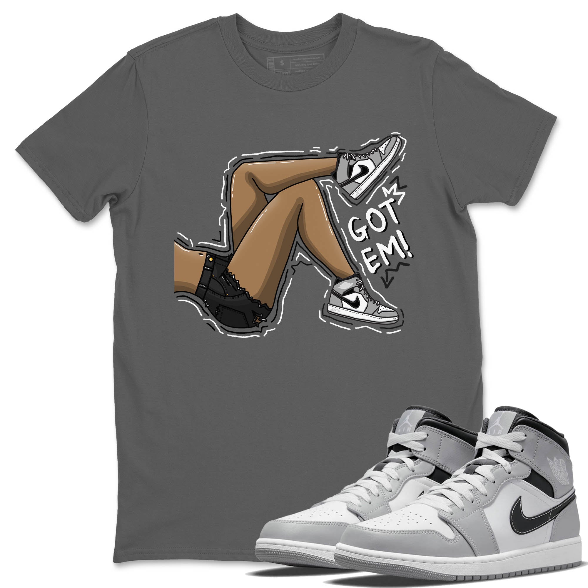 Jordan 1 Light Smoke Grey Sneaker Matching T-Shirt Got Em Legs Sneaker Tees Jordan 1 Light Smoke Grey Sneaker Release Tees Crew Neck Tees