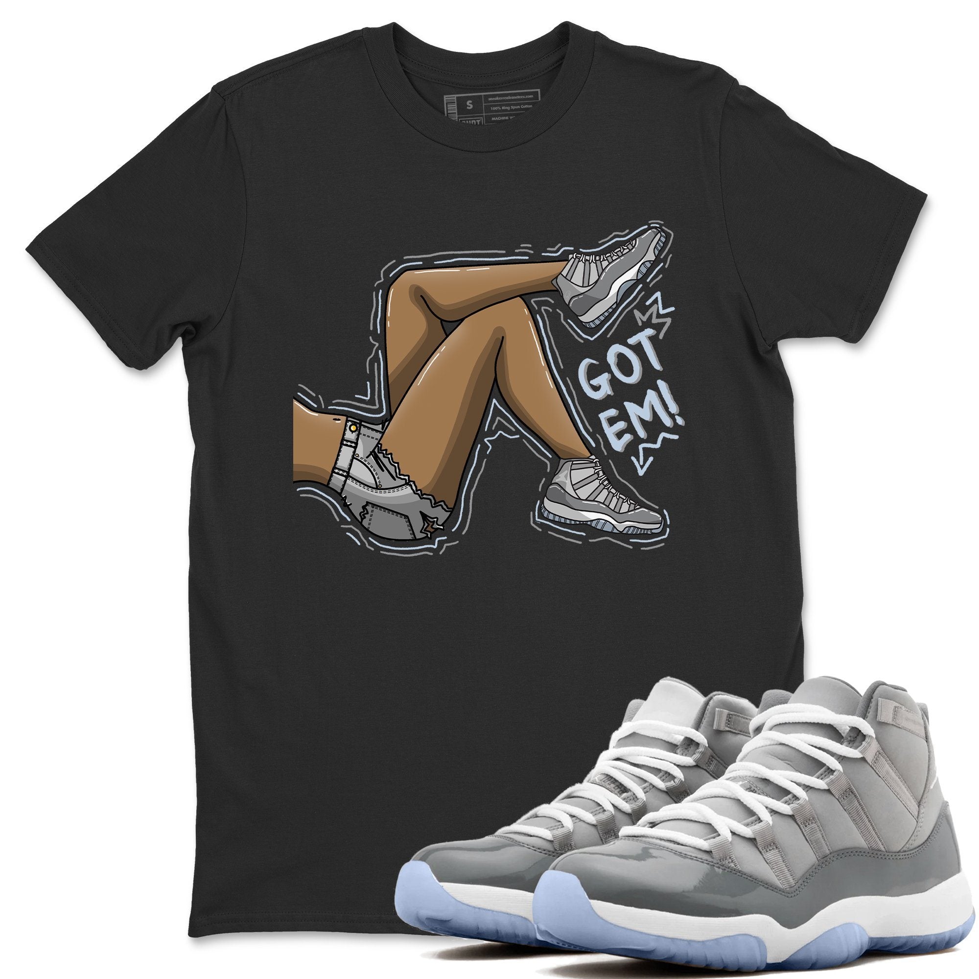 Jordan 11 Cool Grey Shirt To Match Jordans Got Em Legs Sneaker Tees Jordan 11 Cool Grey Drip Gear Zone Sneaker Matching Clothing Unisex Shirts