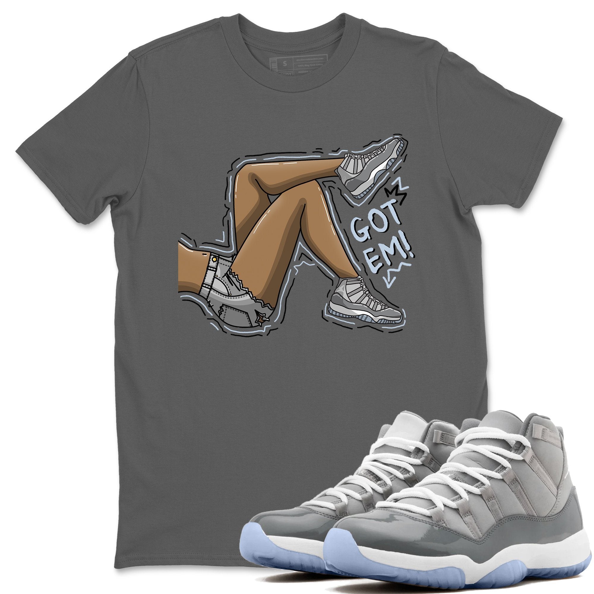 Jordan 11 Cool Grey Shirt To Match Jordans Got Em Legs Sneaker Tees Jordan 11 Cool Grey Drip Gear Zone Sneaker Matching Clothing Unisex Shirts