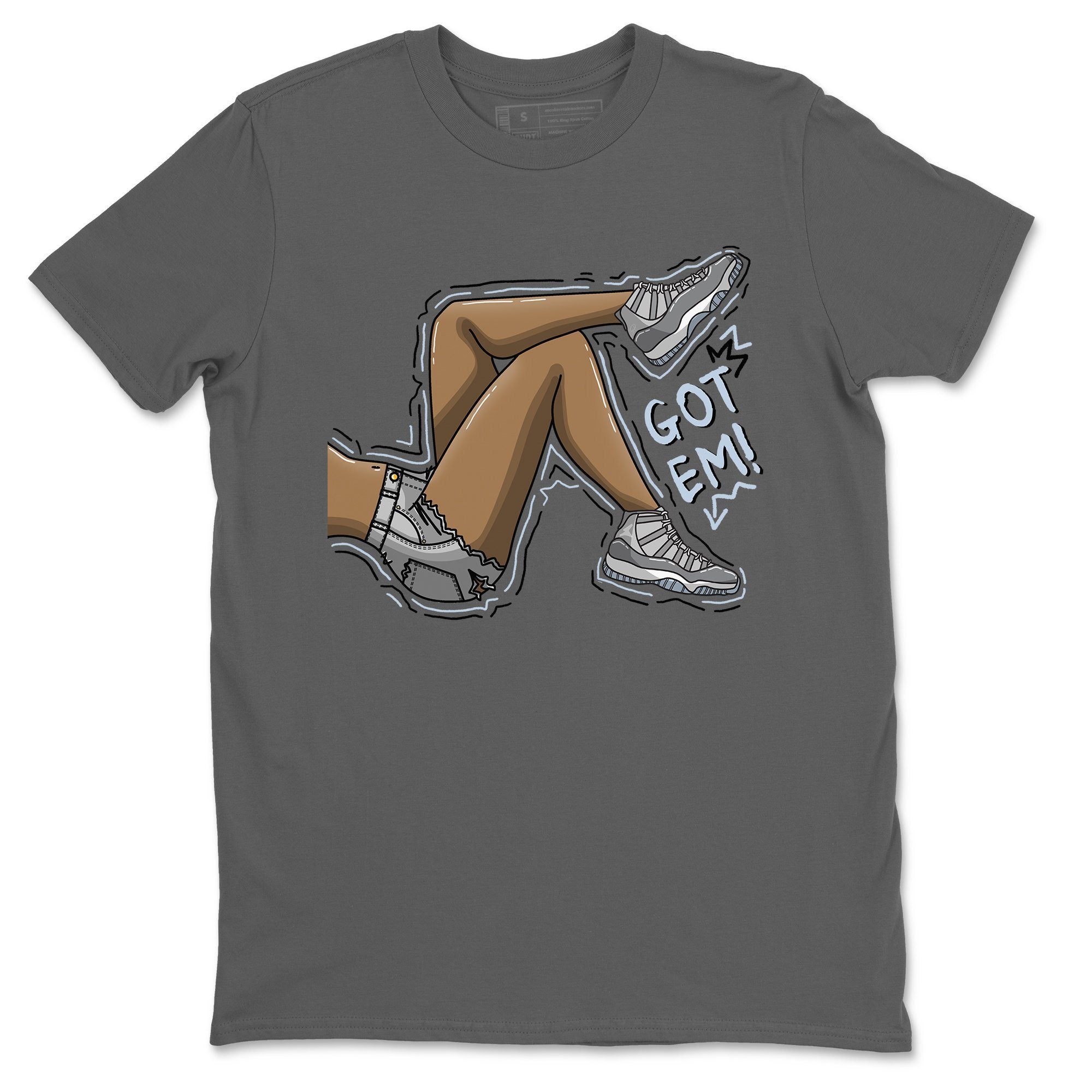 Jordan 11 Cool Grey Shirt To Match Jordans Got Em Legs Sneaker Tees Jordan 11 Cool Grey Drip Gear Zone Sneaker Matching Clothing Unisex Shirts