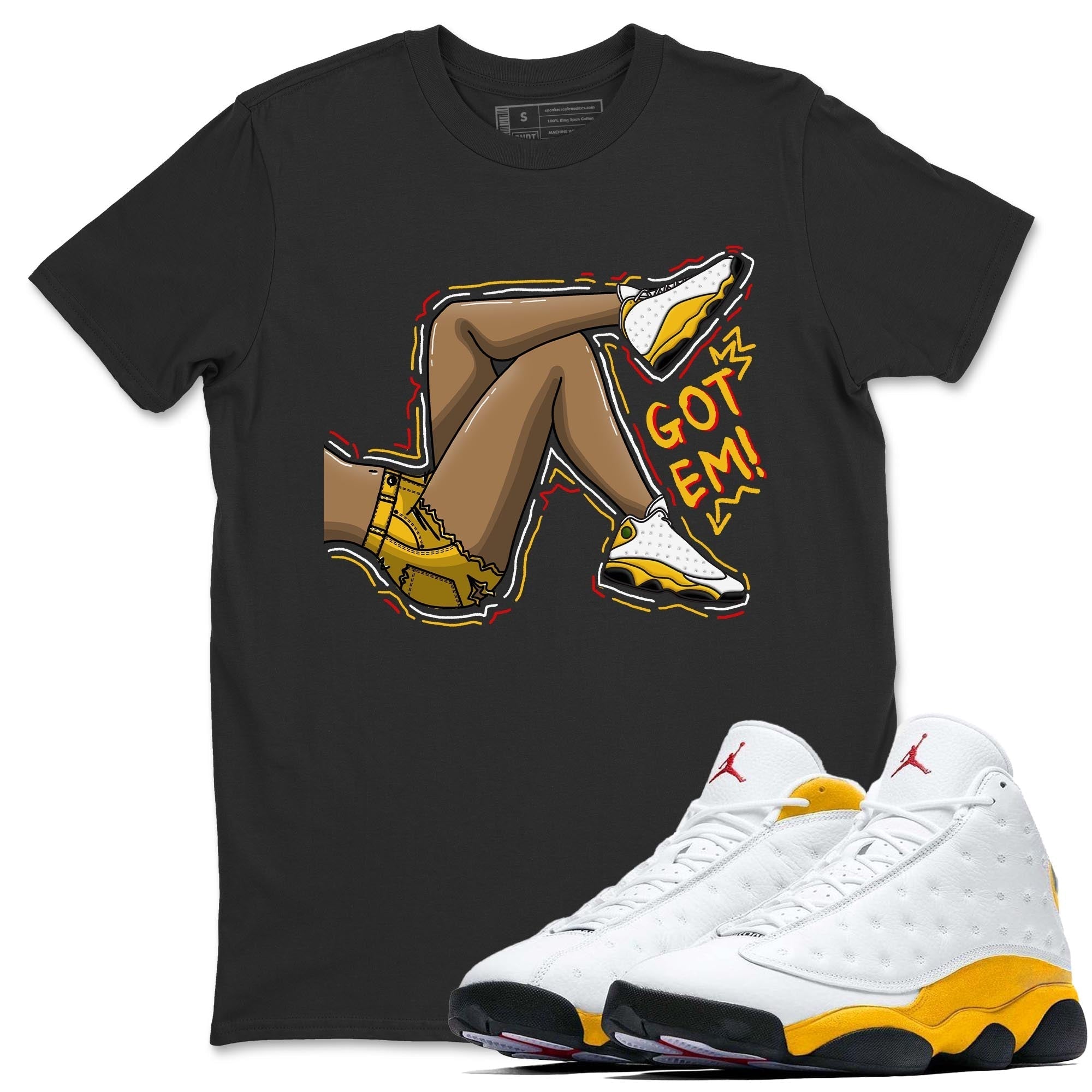 Jordan 13 Del Sol Shirt To Match Jordans Got Em Legs Sneaker Tees Jordan 13 Del Sol Drip Gear Zone Sneaker Matching Clothing Unisex Shirts