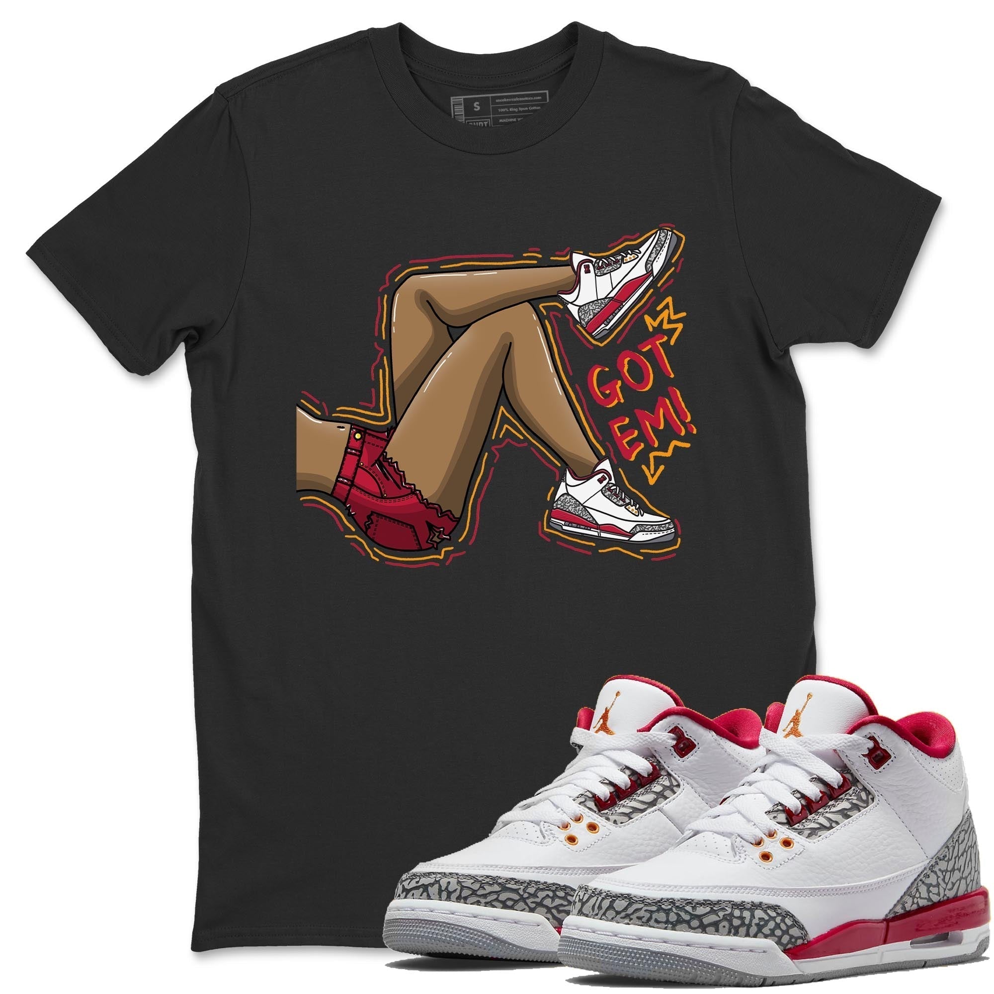 Jordan 3 Cardinal Shirt To Match Jordans Got Em Legs Sneaker Tees Jordan 3 Cardinal Drip Gear Zone Sneaker Matching Clothing Unisex Shirts