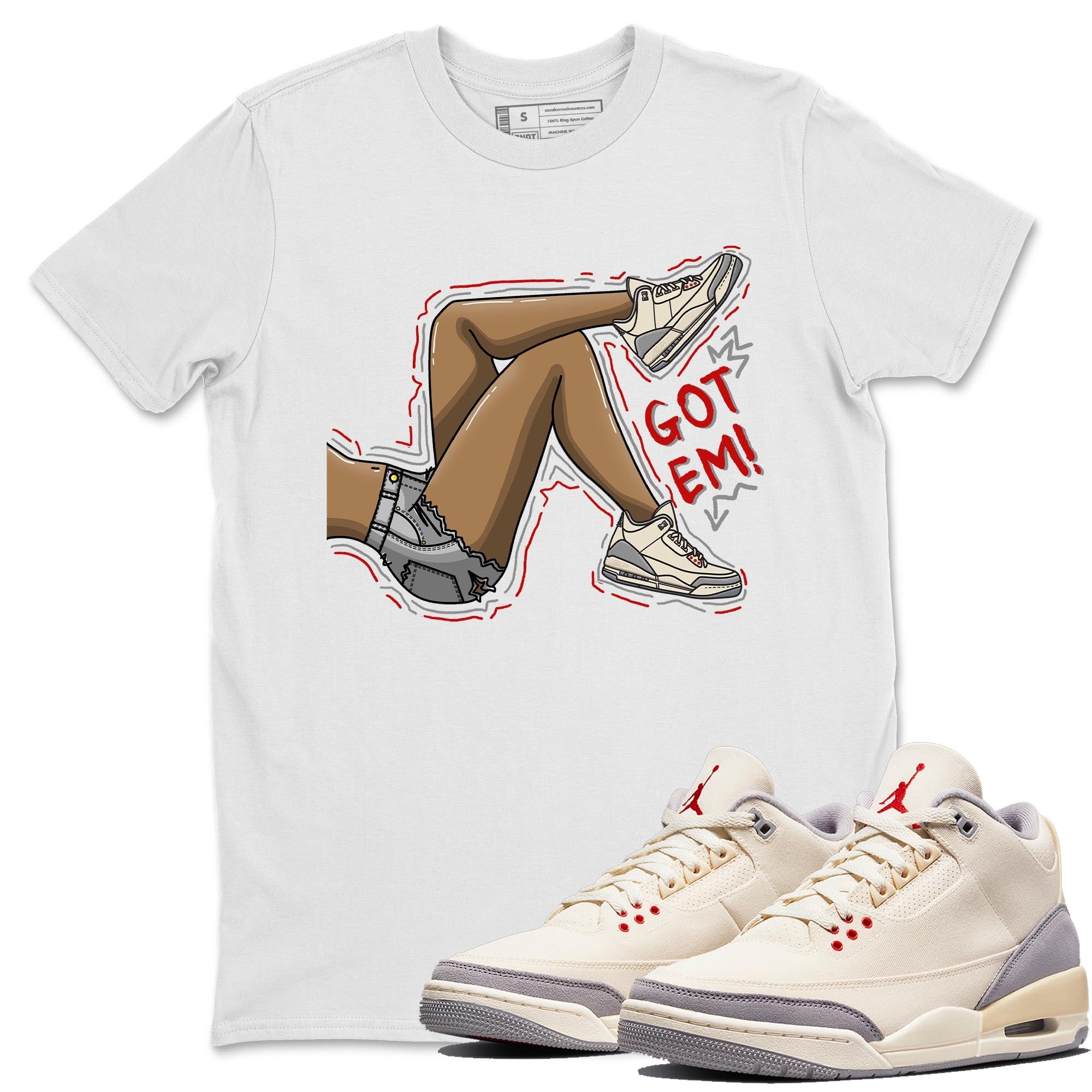 Jordan 3 Muslin Shirt To Match Jordans Got Em Legs Sneaker Tees Jordan 3 Muslin Drip Gear Zone Sneaker Matching Clothing Unisex Shirts