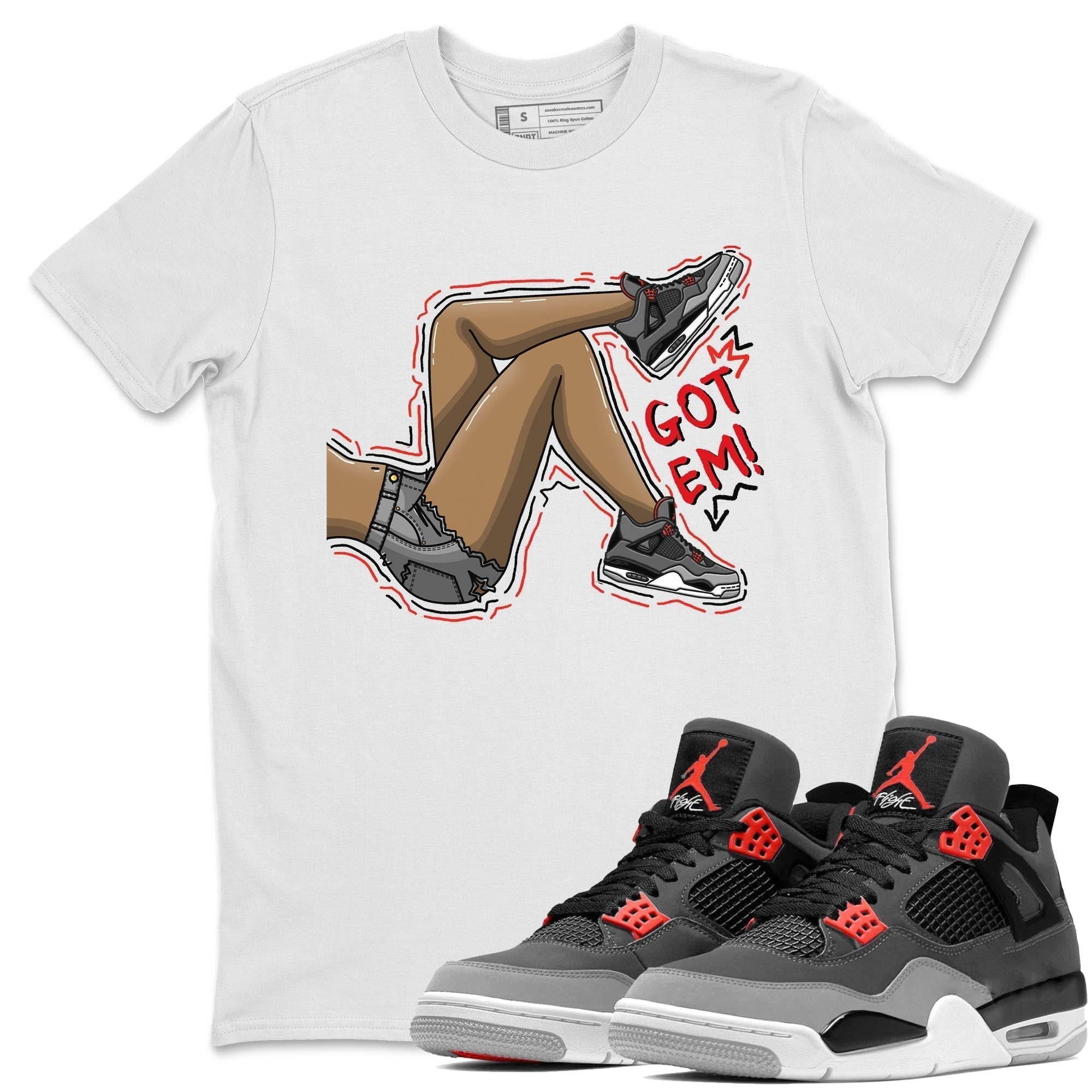 Jordan 4 Infrared Sneaker Matching T-Shirt Got Em Legs Sneaker Tees Jordan 4 Infrared Sneaker Release Tees Crew Neck Tees