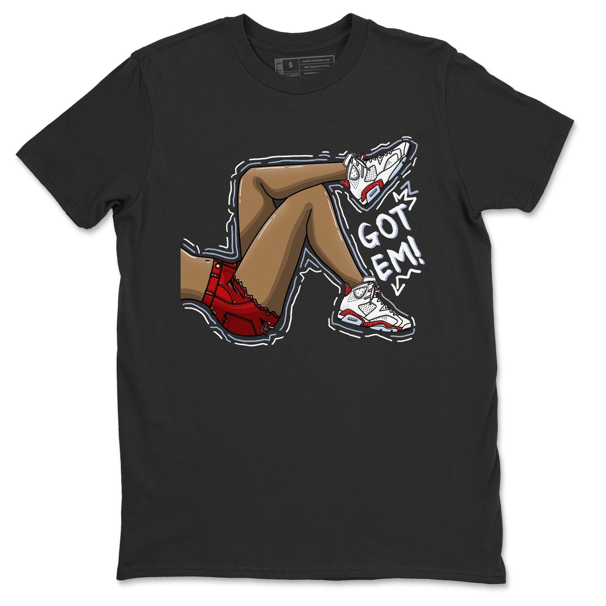 Jordan 6 Red Velvet Cookies Shirt To Match Jordans Got Em Legs Sneaker Tees Jordan 6 Red Velvet Cookies Drip Gear Zone Sneaker Matching Clothing Unisex Shirts