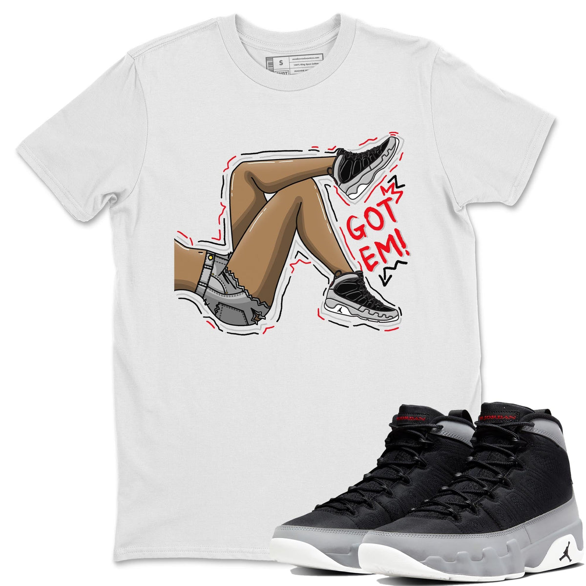 Jordan 9 Particle Grey Shirt To Match Jordans Got Em Legs Sneaker Tees Jordan 9 Particle Grey Drip Gear Zone Sneaker Matching Clothing Unisex Shirts