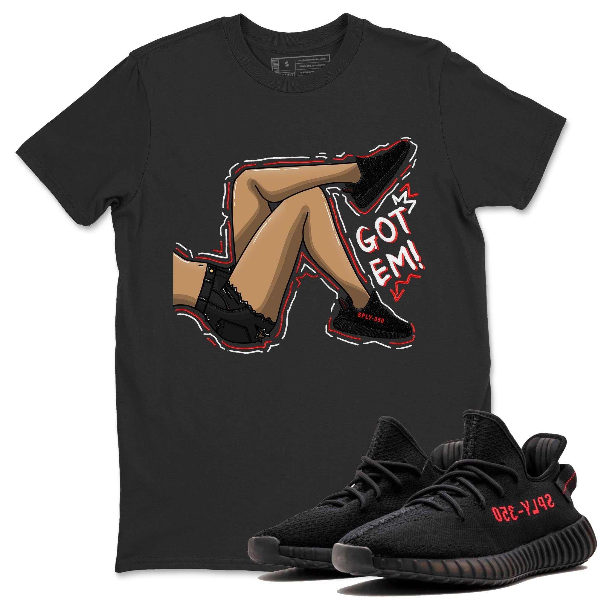 Yeezy 350 Bred shirt to match jordans Got Em Legs Streetwear Sneaker Shirt Yeezy Boost 350 V2 Bred Drip Gear Zone Sneaker Matching Clothing Unisex Black 1 T-Shirt
