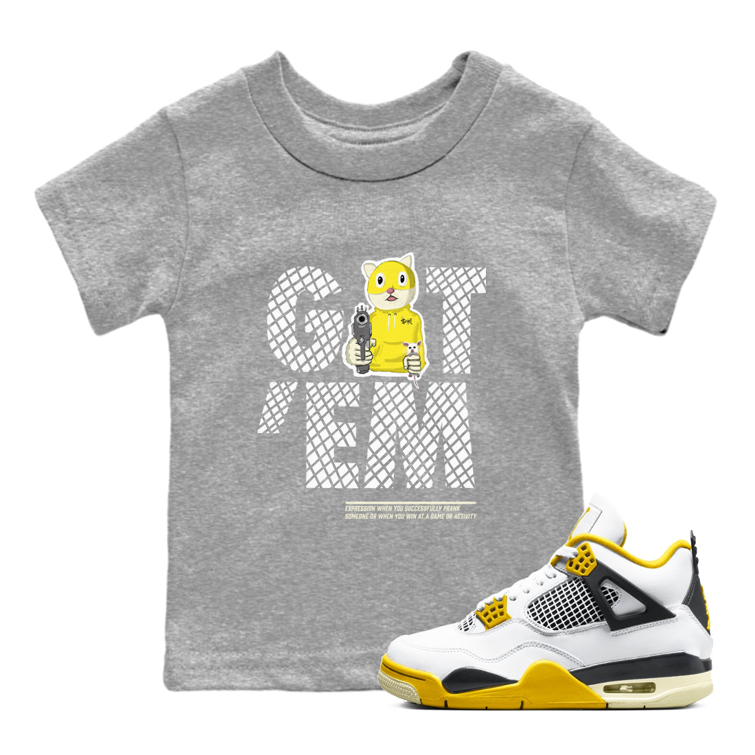 4s Vivid Sulfur shirt to match jordans Got'em Cat sneaker tees Air Jordan 4 Retro Vivid Sulfur Drip Gear Zone baby toddler Heather Grey 1 cotton Shirt