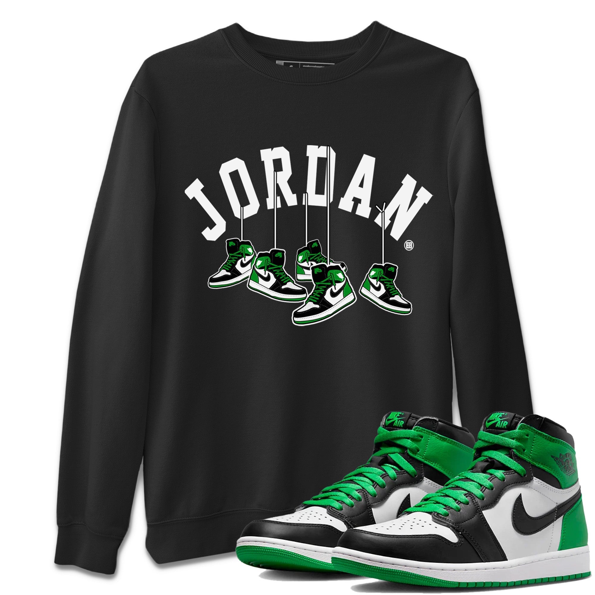 Air Jordan 1 Celtics Shirt To Match Jordans Hanging Sneakers Sneaker Tees Air Jordan 1 Retro Celtics Drip Gear Zone Sneaker Matching Clothing Unisex Shirts Black 1