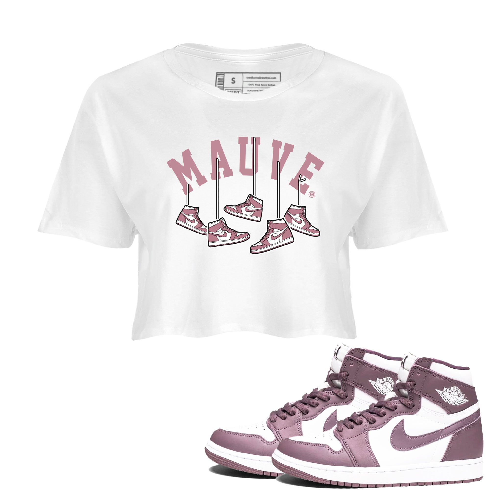 Air Jordan 1 Mauve shirt to match jordans Hanging Sneakers sneaker matching Sneaker Matching Tee Jordan 1 High OG Mauve Drip Gear Zone White 1 Crop Sneaker Matching Tee