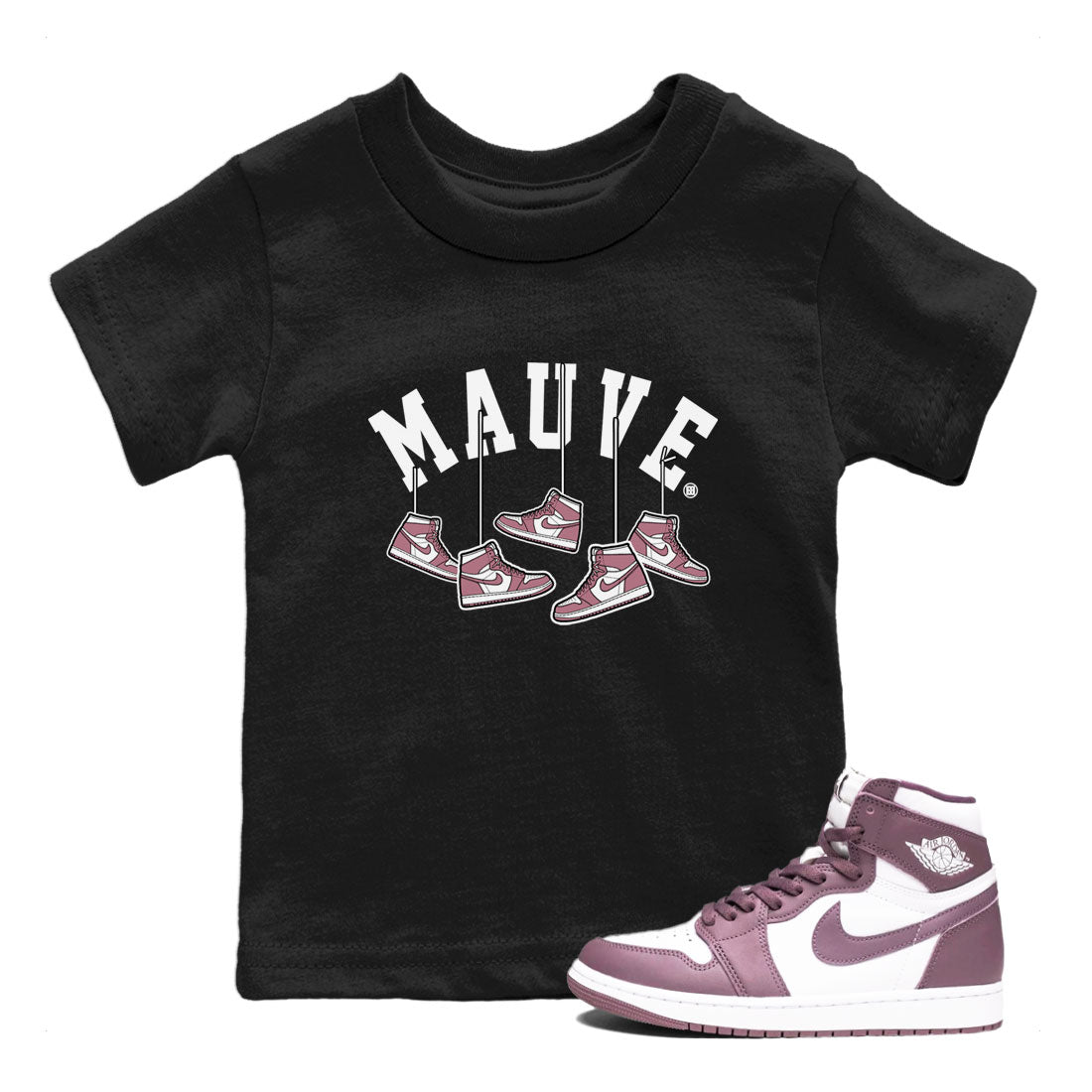 Air Jordan 1 Mauve shirt to match jordans Hanging Sneakers sneaker matching Sneaker Matching Tee Jordan 1 High OG Mauve Drip Gear Zone Baby Toddler Black 1 Sneaker Matching Tee