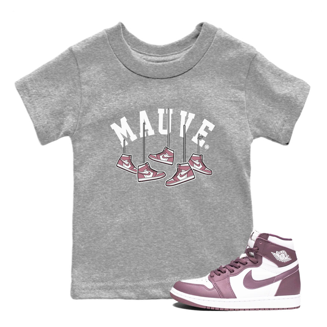 Air Jordan 1 Mauve shirt to match jordans Hanging Sneakers sneaker matching Sneaker Matching Tee Jordan 1 High OG Mauve Drip Gear Zone Baby Toddler Heather Grey 1 Sneaker Matching Tee
