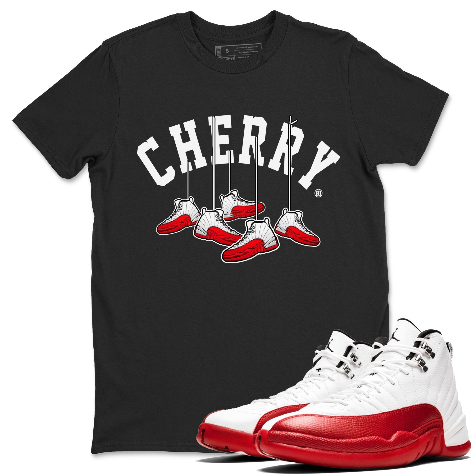12s Cherry Sneaker Match Tees Cherry Hanging Sneakers Streetwear Sneaker Shirt Air Jordan 12 Cherry Sneaker Release Tees Unisex Shirts Black 1