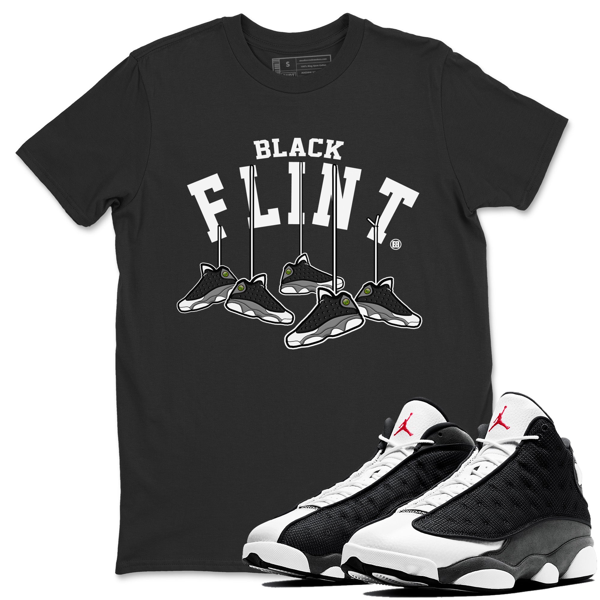 Air Jordan 13 Black Flint Sneaker Match Tees Hanging Sneakers Streetwear Sneaker Shirt Air Jordan 13 Retro Black Flint Sneaker Release Tees Unisex Shirts Black 1