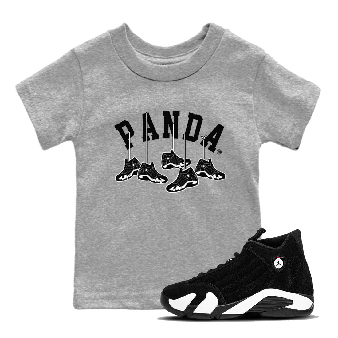 14s Panda shirt to match jordans Hanging Sneakers sneaker match tee Air Jordan 14 Panda AJ14 Black White Drip Gear Zone baby toddler Heather Grey 1 cotton Shirt