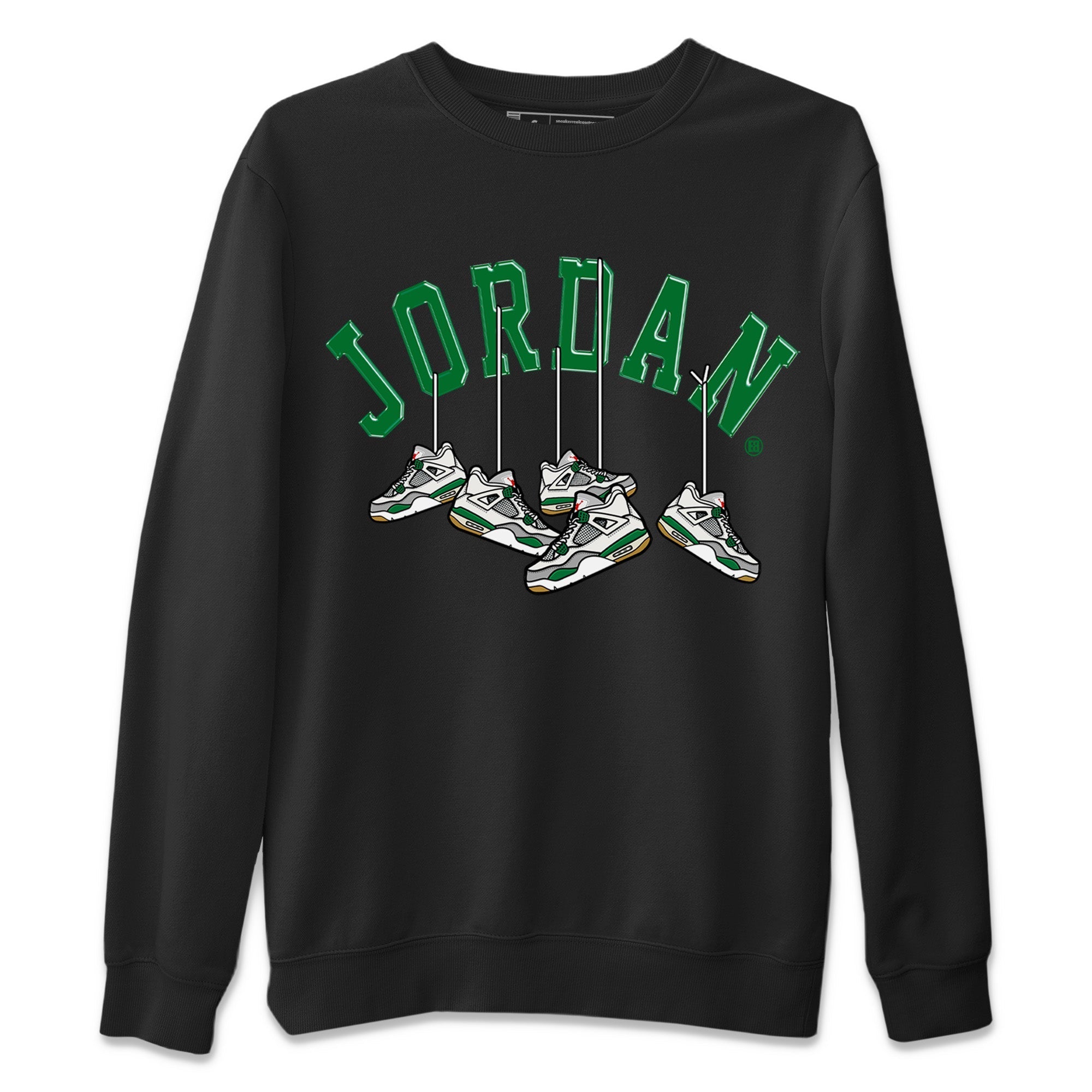Air Jordan 4 Pine Green Sneaker Match Tees Hanging Sneakers Streetwear Sneaker Shirt Jordan Retro 4 Pine Green Sneaker Release Tees Unisex Shirts Black 2
