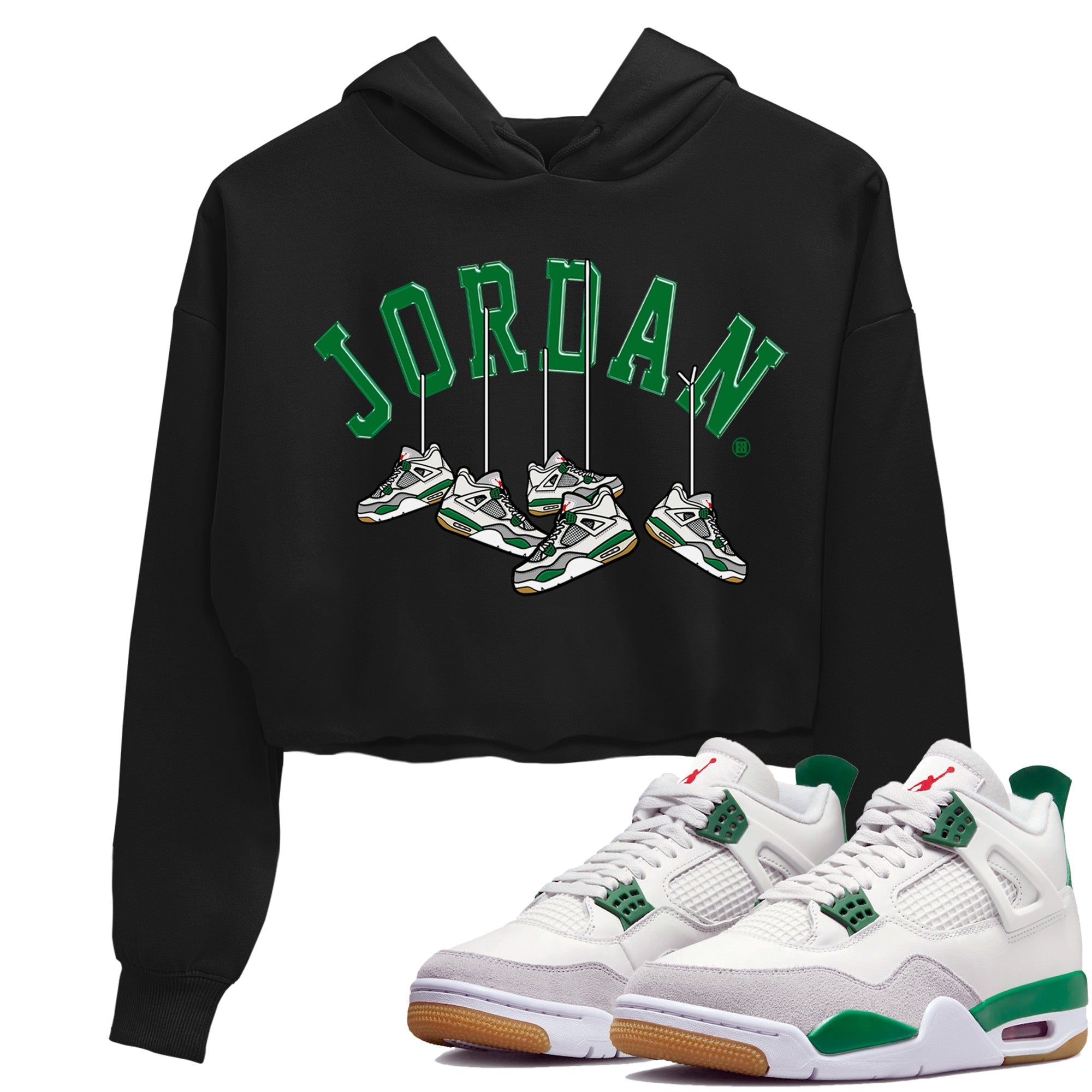 Air Jordan 4 Pine Green Sneaker Match Tees Hanging Sneakers Streetwear Sneaker Shirt Jordan Retro 4 Pine Green Sneaker Release Tees Women's Shirts Black 1
